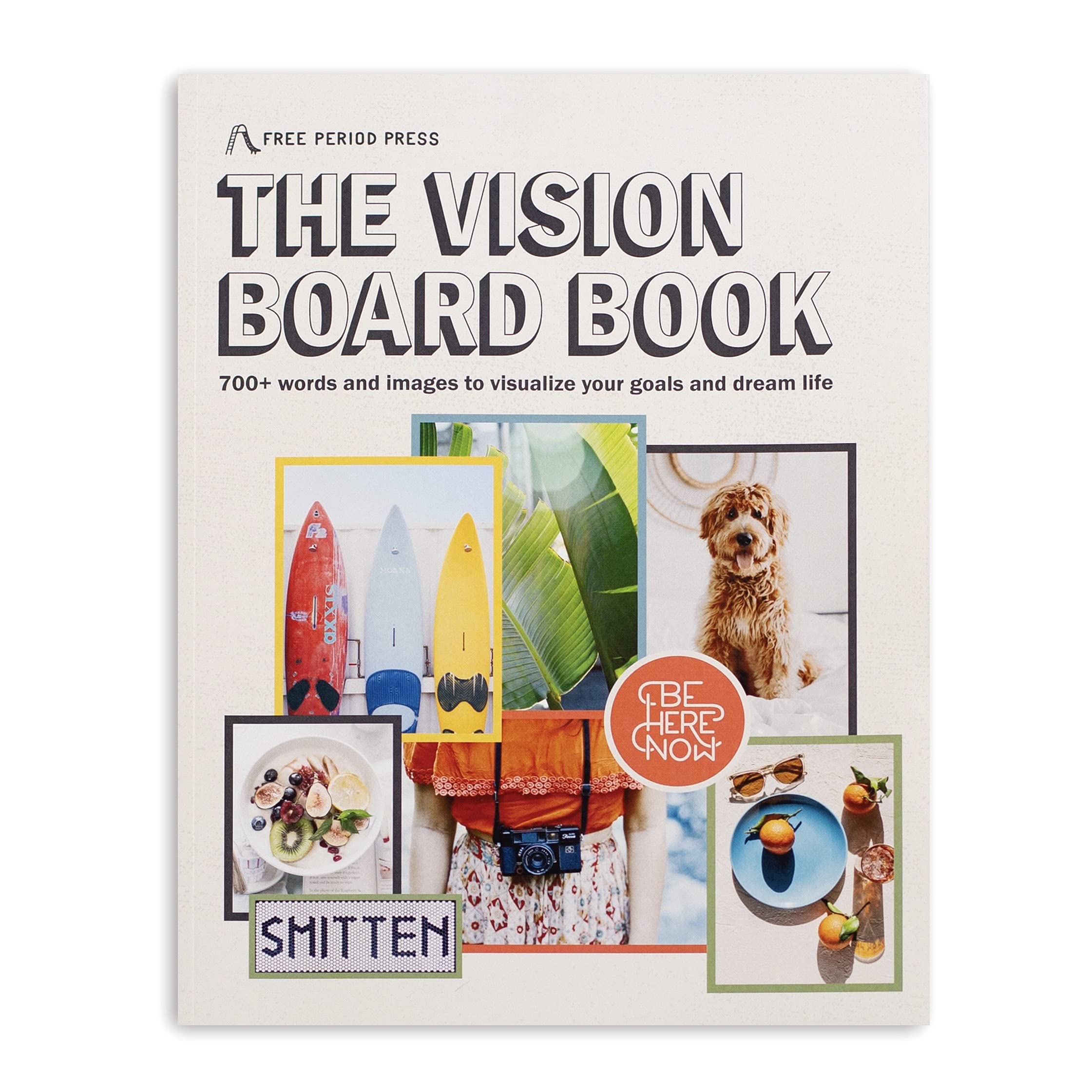 Free Period Press Vision Board Book, 700+ Words & Images in All Categories,  for Visualizing Your Life Goals & Dreams, Playful, Stylish and Diverse  Pictures for Collage Making & Scrapbooking Adults