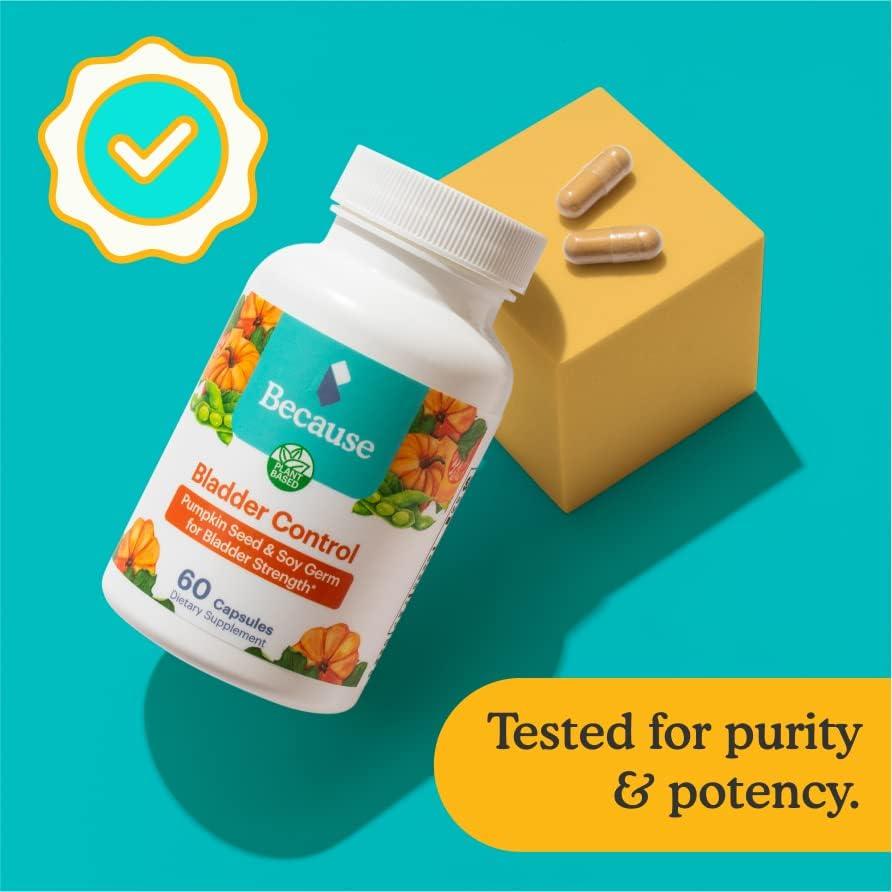 Because Bladder Support Supplement with Pumpkin Seed Extract for