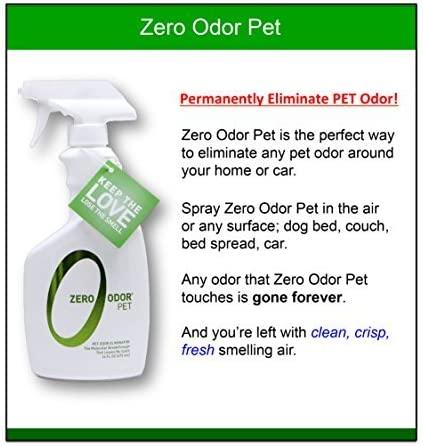 Zero Odor Pet Odor Eliminator Permanently Removes Air Surface Odors Patented Molecular Technology for Carpets Furniture and Pet Beds Long lasting with Over 400 Sprays