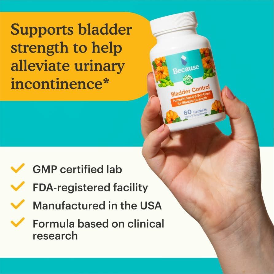 Because Bladder Support Supplement with Pumpkin Seed Extract for
