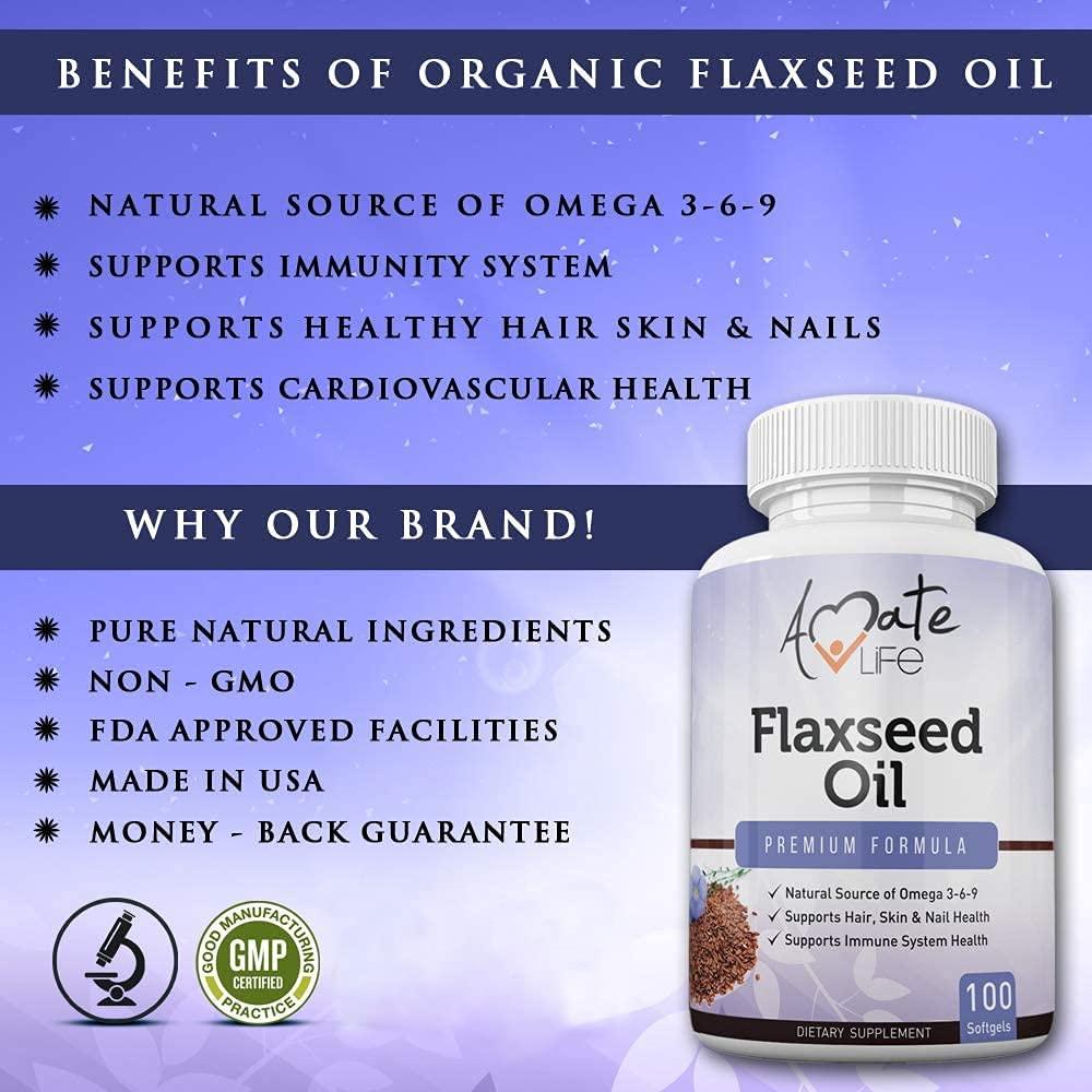 Flaxseed Oil Softgels 1000mg with Omega 3 6 9 Made Organic Ingredients for  Cardiovascular Health & Immune Support, Promotes Healthy Skin, Nails & Hair  Supplement Made in USA 100 Capsules by Amate Life