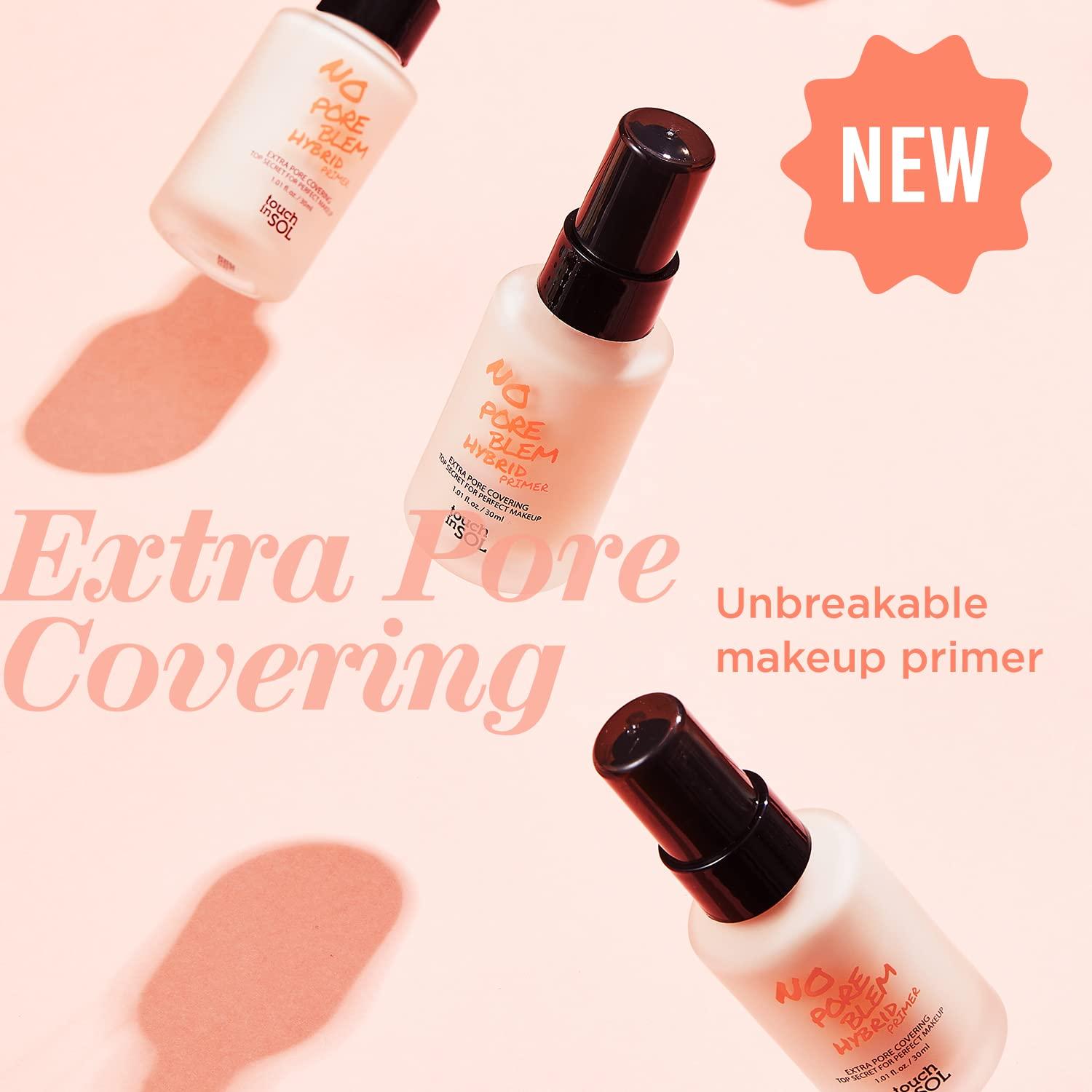 TOUCH IN SOL No Poreblem Hybrid Primer Extra Pore Covering 247 Matt Finish Sebum and Shine