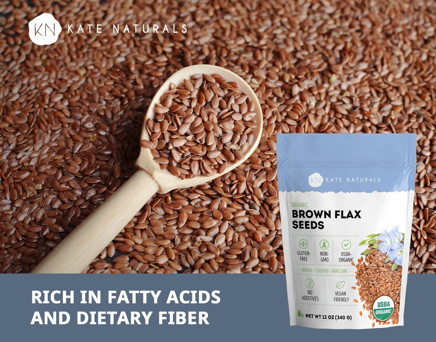 Organic Brown Flax Seeds Kate Naturals. AllNatural Flaxseed, NonGMO