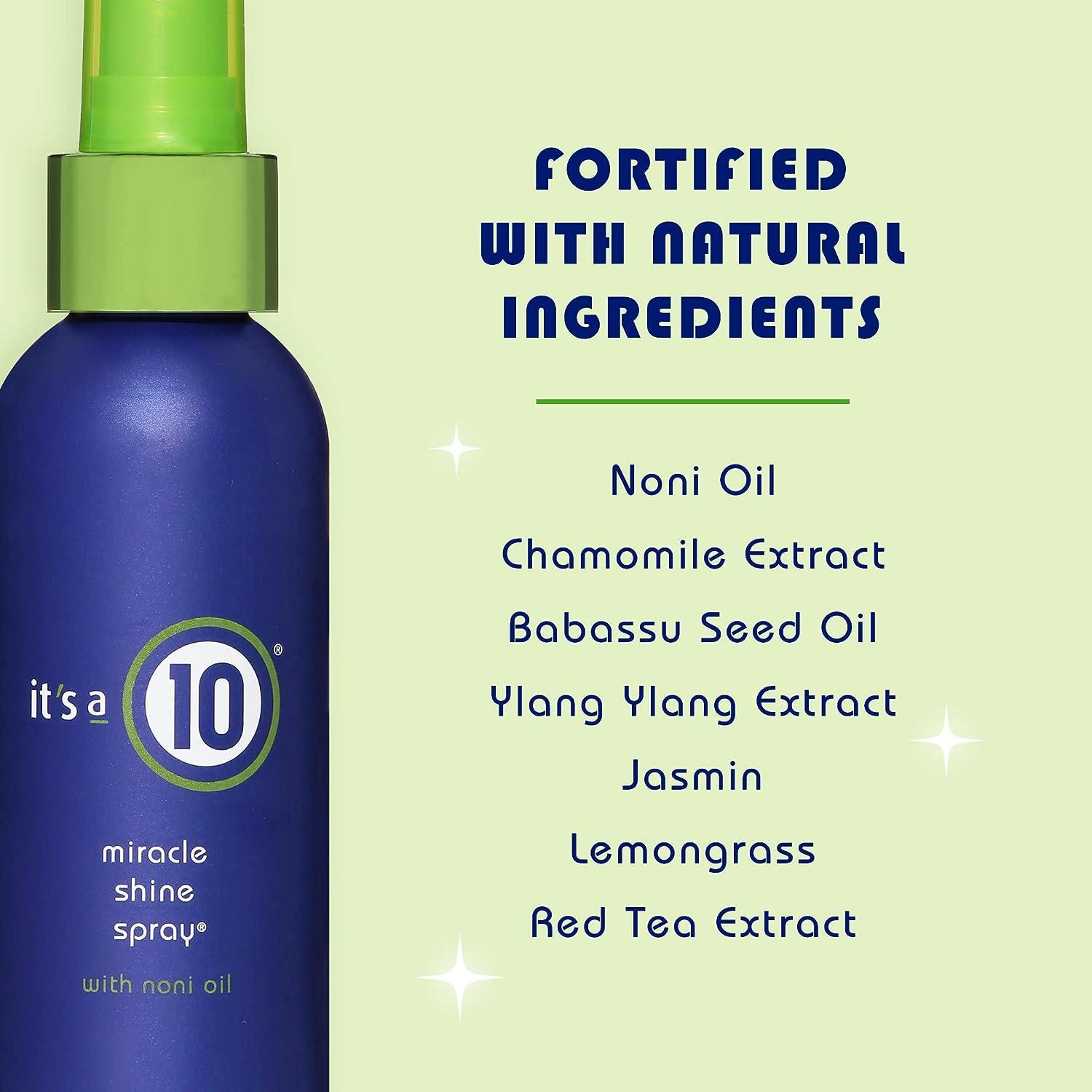It's a 10 miracle best sale shine spray with noni oil
