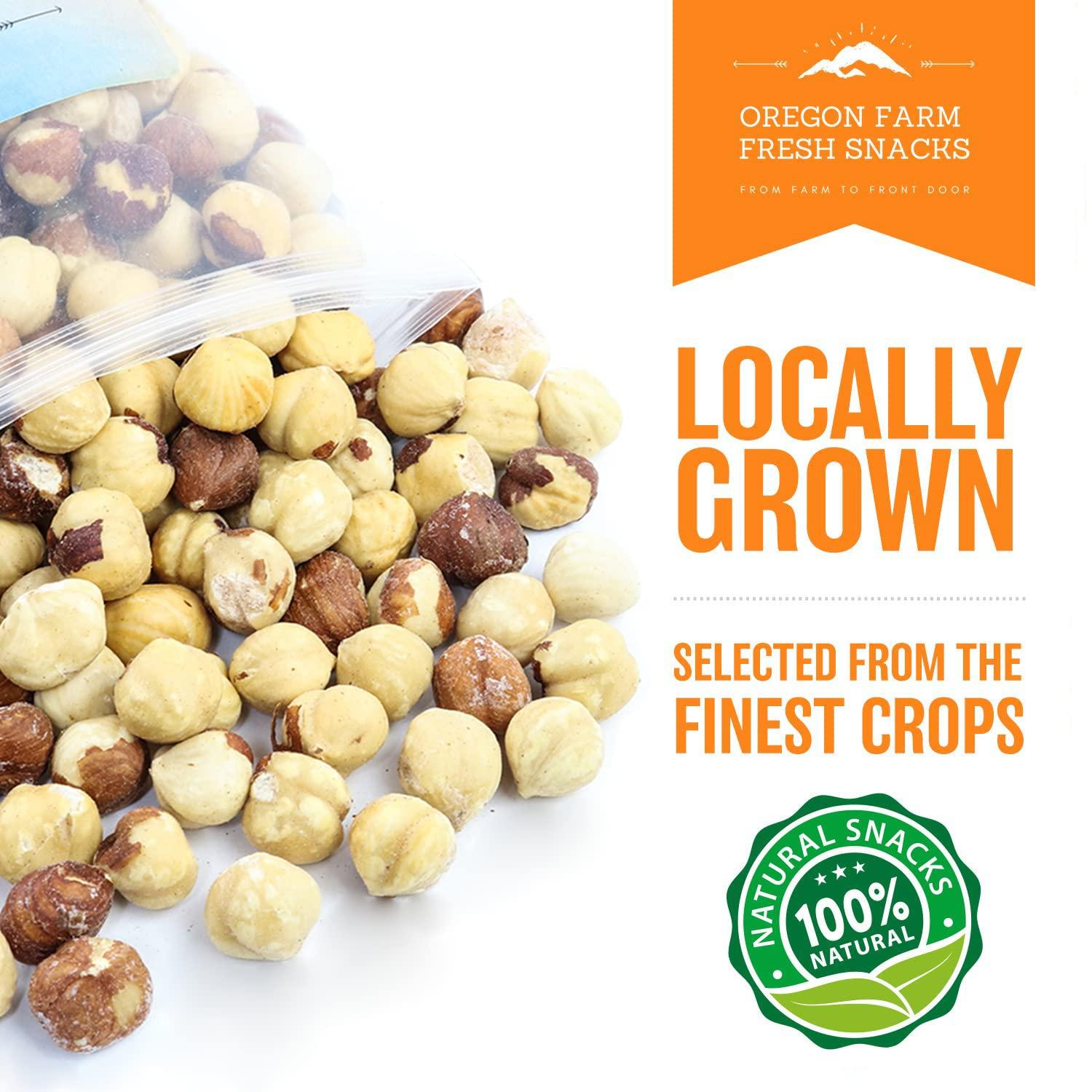 Oregon Farm Fresh Snacks Natural Hazelnuts Roasted Lightly Salted and Dry Roasted Hazelnuts