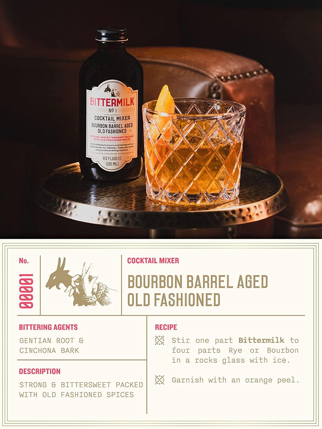 Bittermilk No.1 Bourbon Barrel Aged Old Fashioned Mix - All Natural  Handcrafted Cocktail Mixer - Old Fashioned Drink Mixer - Just Add Bourbon  or Whiskey Makes 17 Cocktails