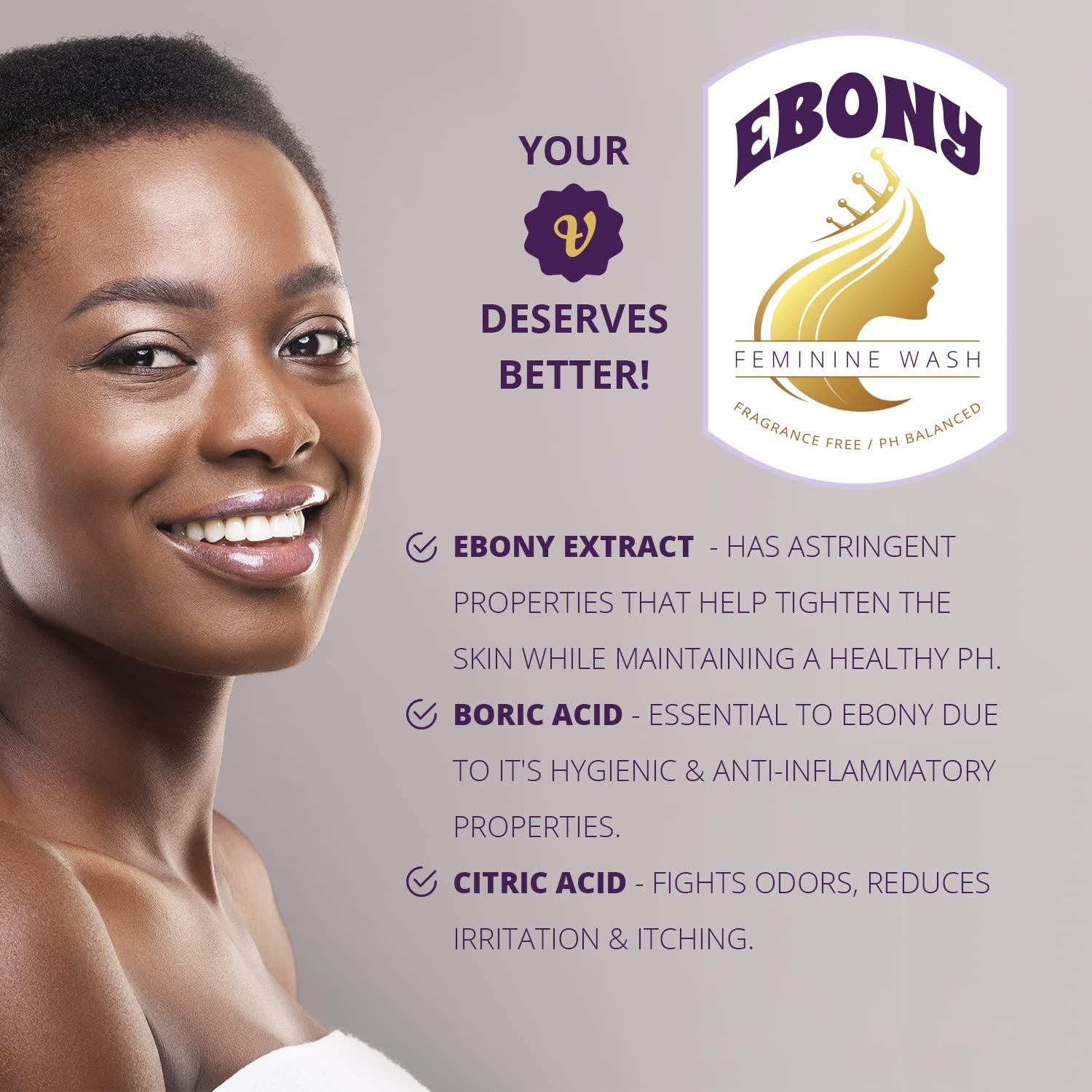 Ebony Feminine Wash pH Balanced Vaginal Wash for Women Odor