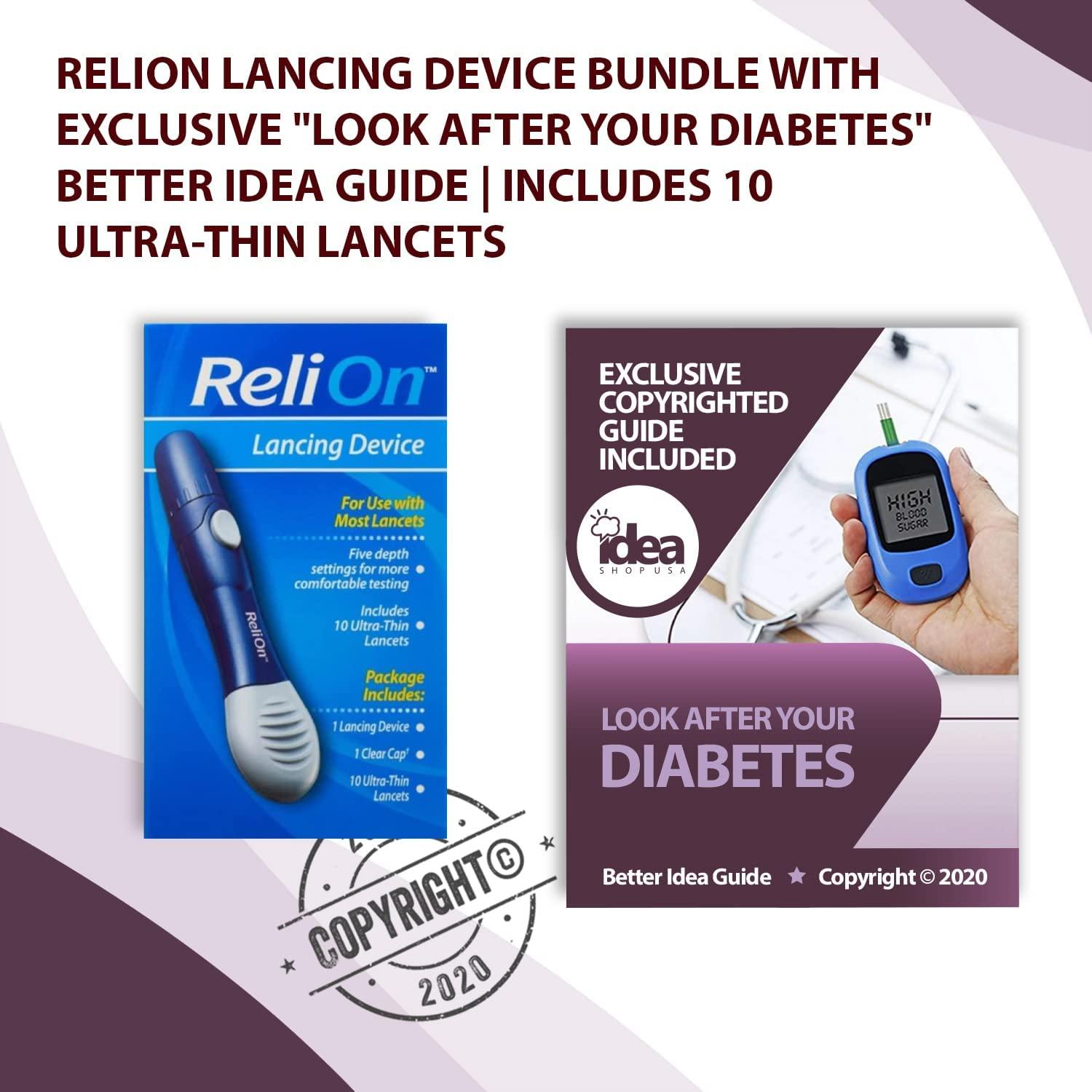 ReliOn Lancing Device +"Look After Your Diabetes Better Idea Guide