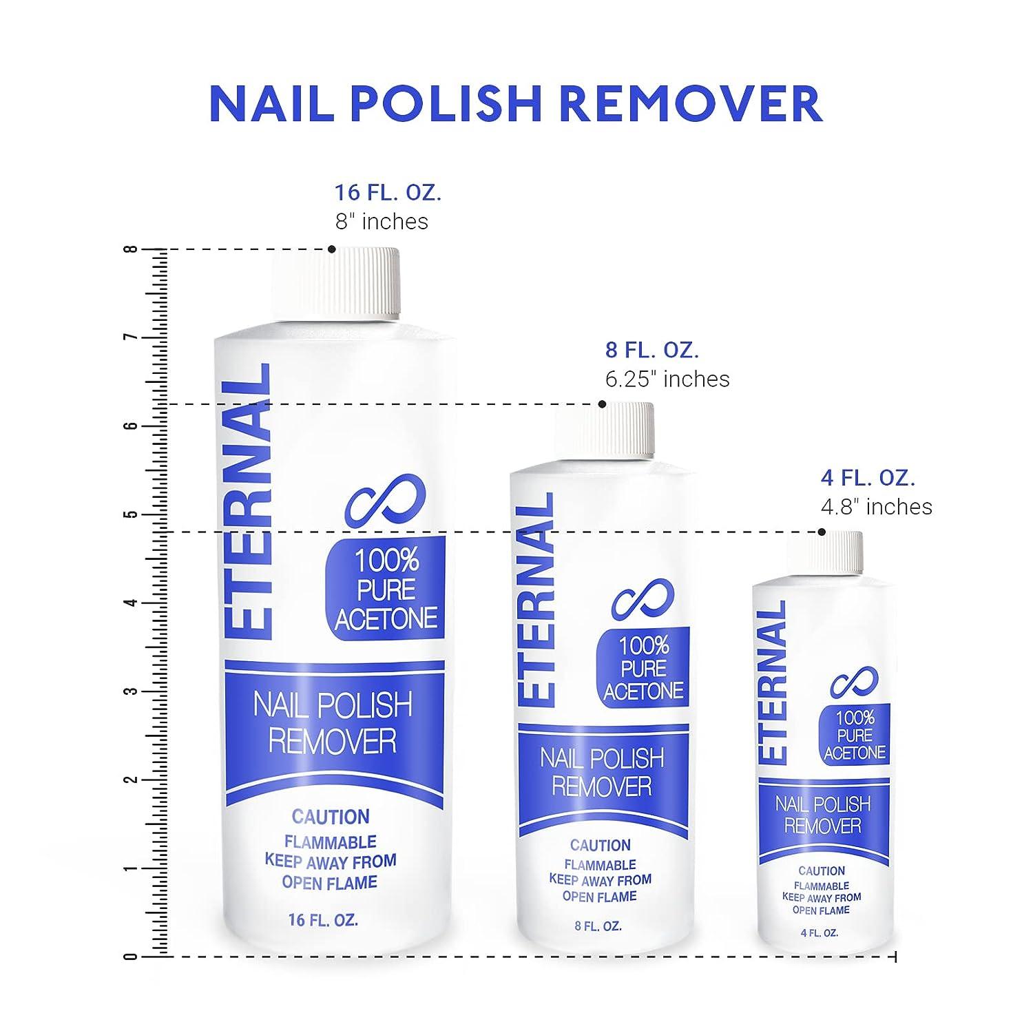 Eternal Acetone Nail Polish Remover - 100 Percent Pure Acetone with Quick  Effect and Ultra-Powerful Formula for Removal of Natural Glue Gel Acrylic  Shellac & Artificial Fingernail - 8 Fl Oz 8