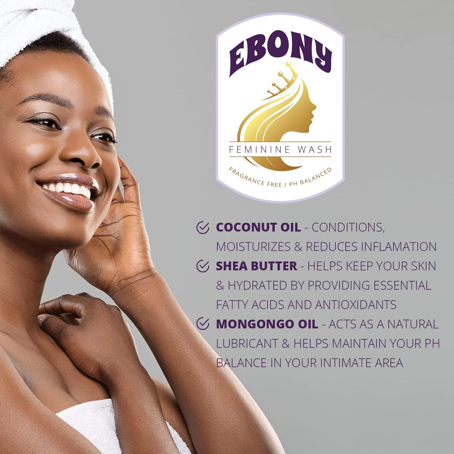 Ebony Feminine Wash pH Balanced Vaginal Wash for Women Odor
