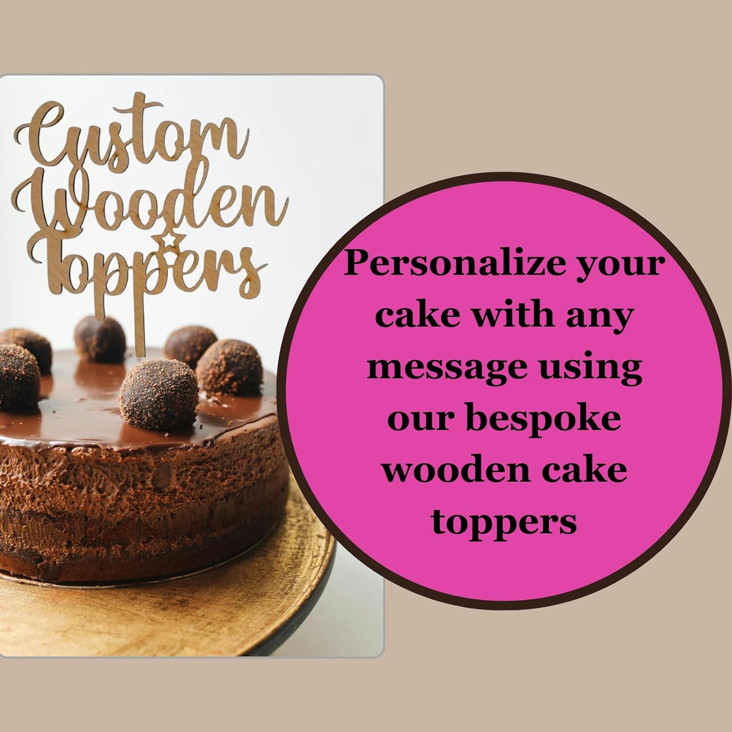 Wooden Cake Topper | Any Message | Personalised Cake Toppers | Happy ...