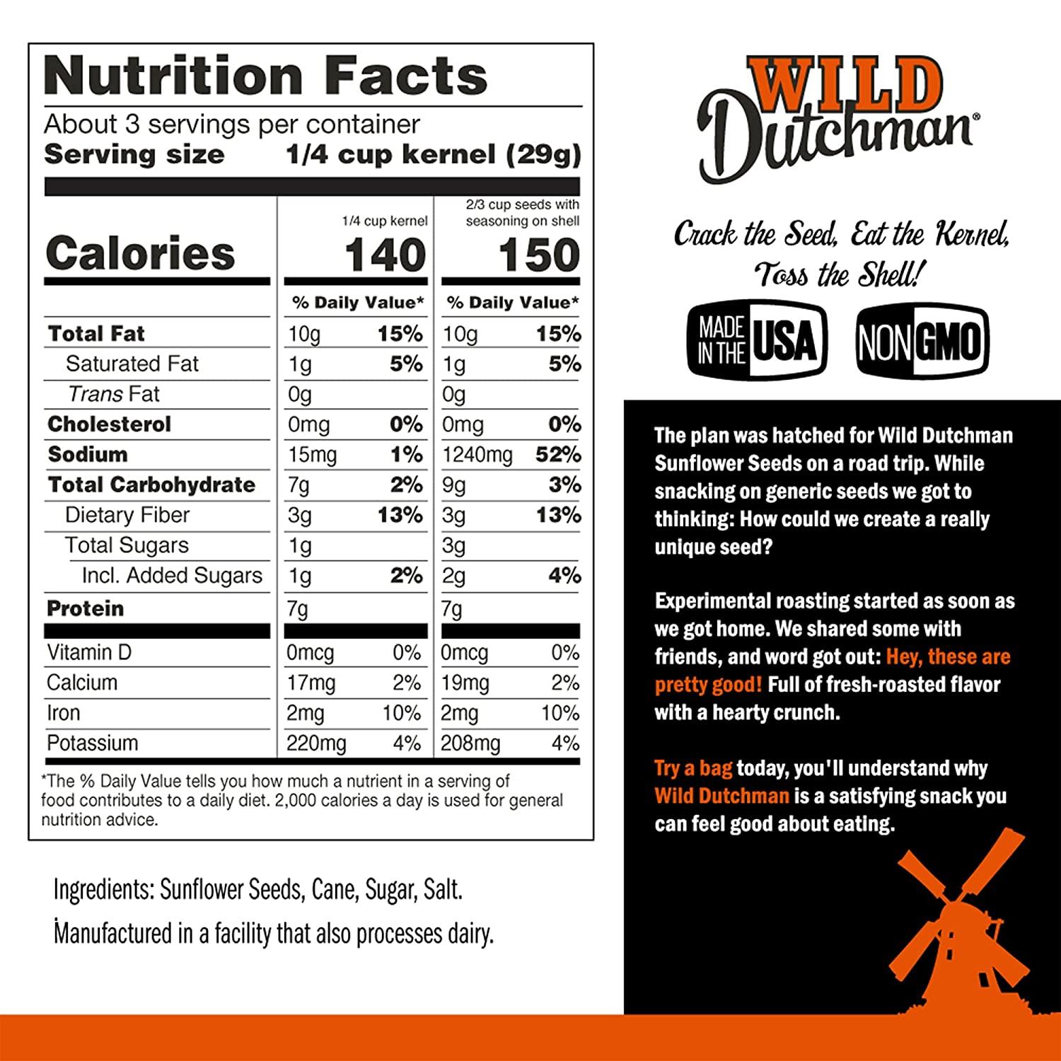 Wild Dutchman Roasted Sunflower Seeds Mouth Friendly Recipe for All Day