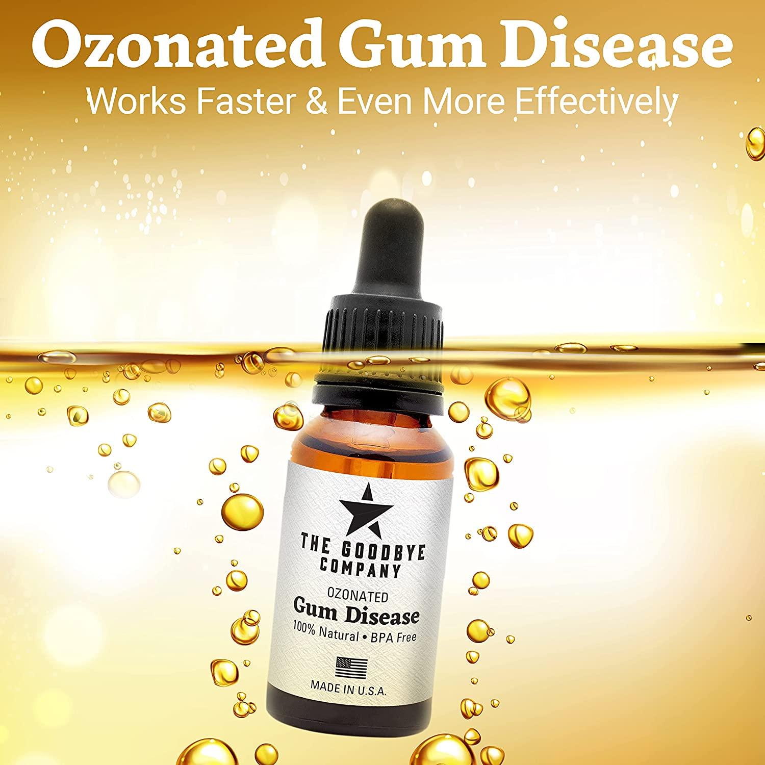 Ozonated GoodBye Gum Disease Effective and Natural Home Remedy for