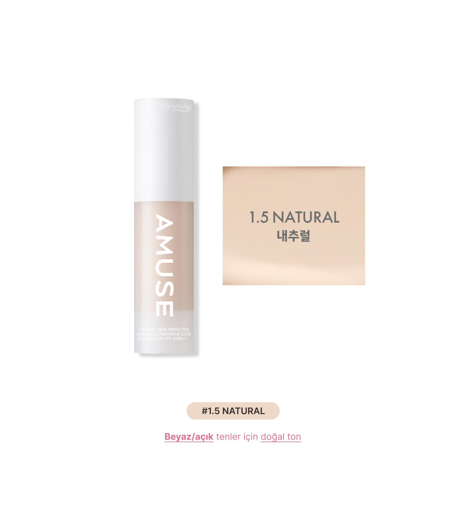 Amuse Ceramic Skin Perfector Foundation - 48 Hours Lasting Porcelain Look Foundation 15ml #1.5NATURAL - Buy Online on GoSupps.com