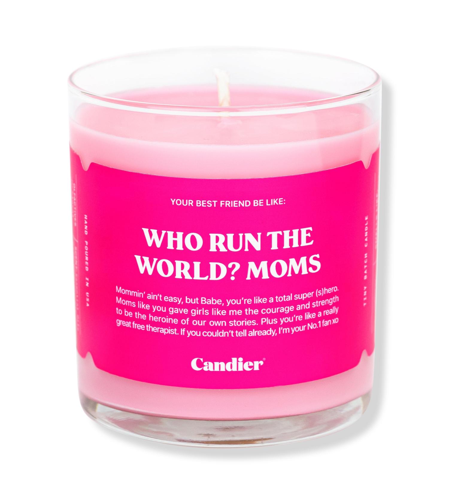 Candier Who Run The World? Moms Candle 9.0 oz