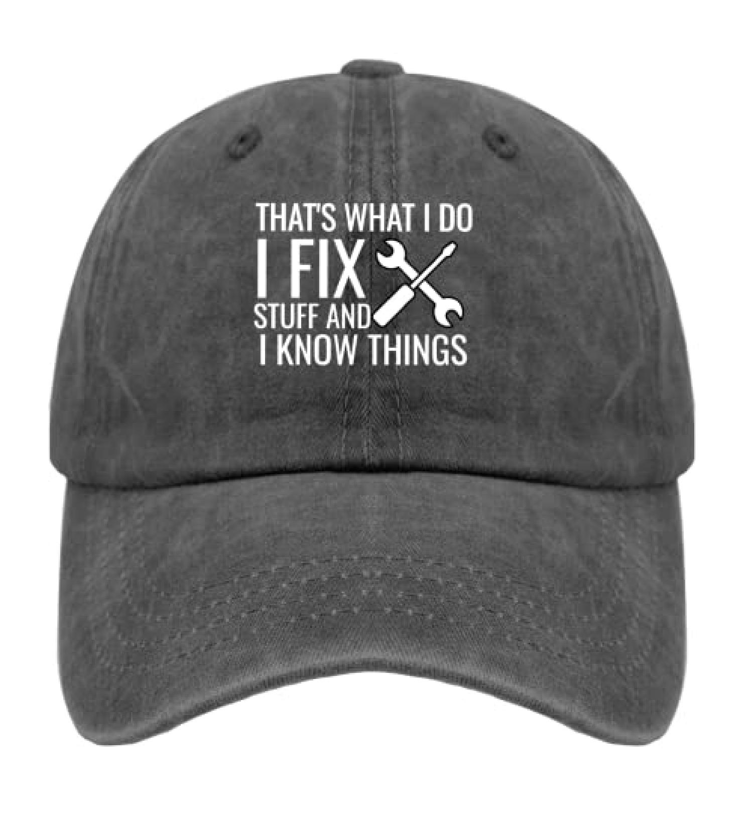 Dad Hat - I FIX Stuff and Know Things Baseball Cap for Men - Pigment Black - One Size - Buy Online on GoSupps.com