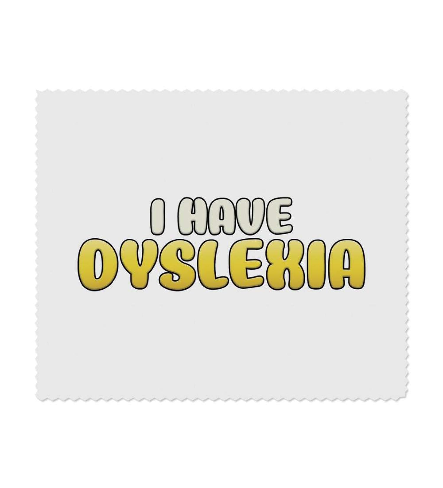 I Have Dyslexia Microfiber Lens/Glasses Cleaning Cloths - 2 Pack | Perfect for Safe & Effective Lens Care - Buy Online on GoSupps.com
