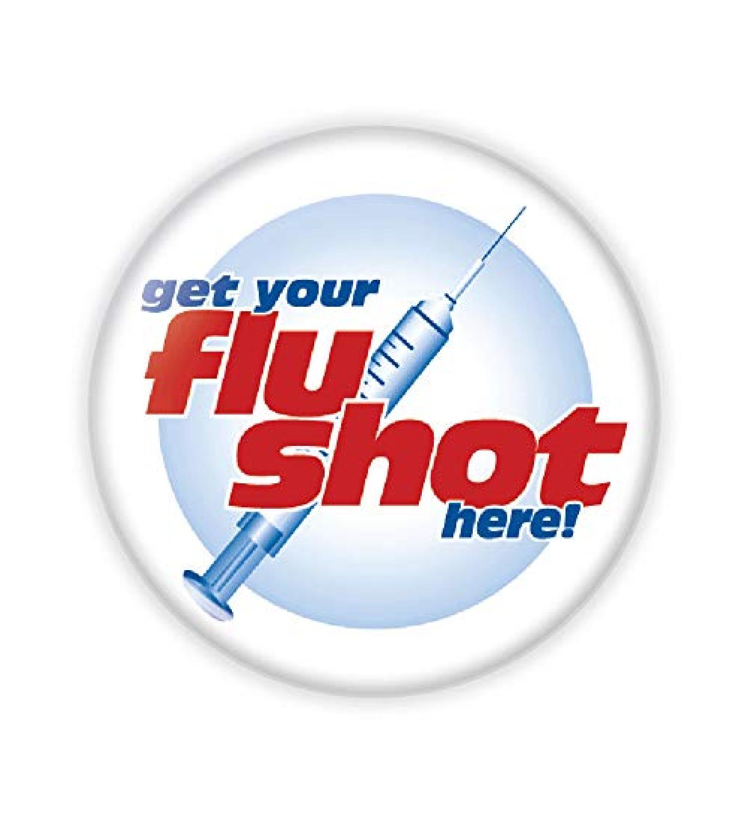 Get Your Flu Shot Here - Flu Shot Buttons- Pack of 50