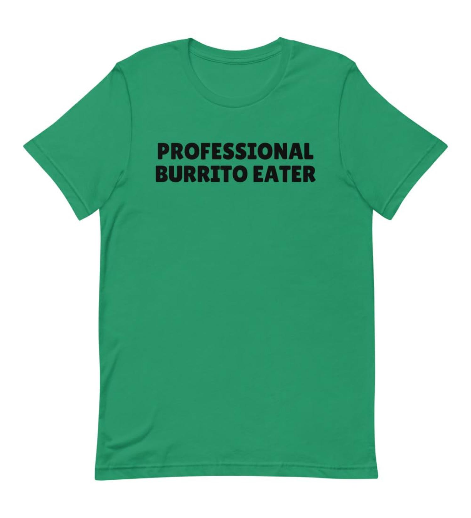 Novelty Burritos Enthusiasts Epicures Sarcastic Statements Funny Tacos Devotee 7 M Kelly