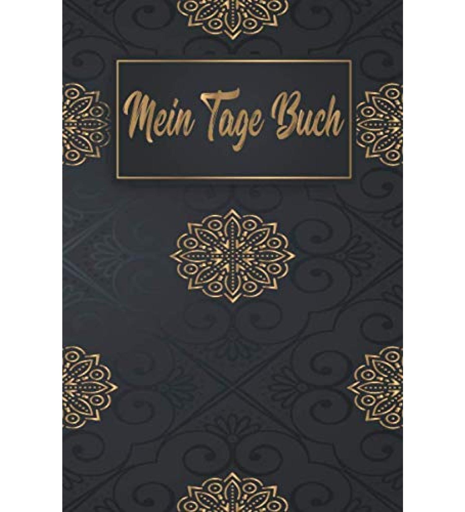 Mein Tage Buch: Menstruationskalender (53 Wochen) Dokumentation der Menstruation ganz einfach ! Tagebuch f r die Regel A5 Softcover. Design : Gold Schwarz Ornamente (German Edition)
