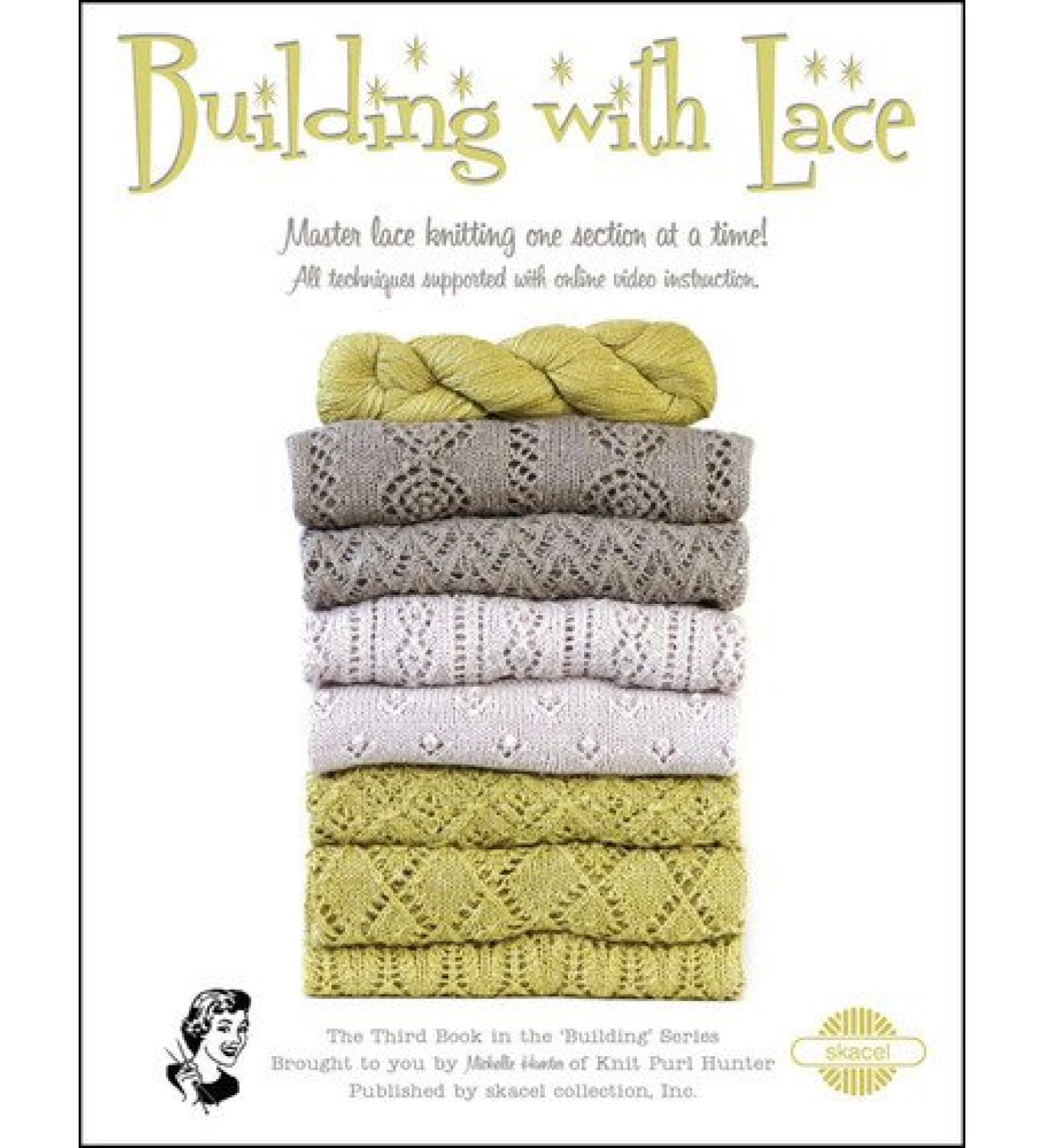 Building with Lace Book by Michelle Hunter | Knitting Pattern Book (8 1/2 X 11) - Buy Online on GoSupps.com