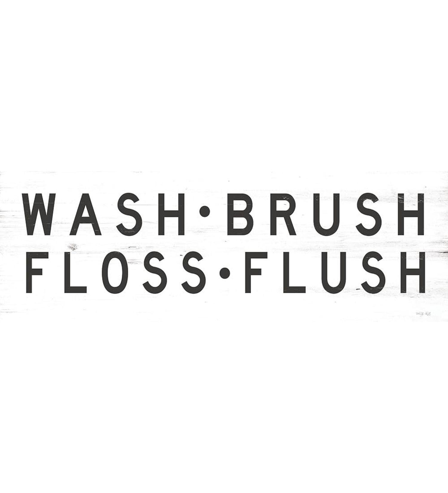 Wash-Brush-Floss-Flush Poster Print - Cindy Jacobs (24 x 8)