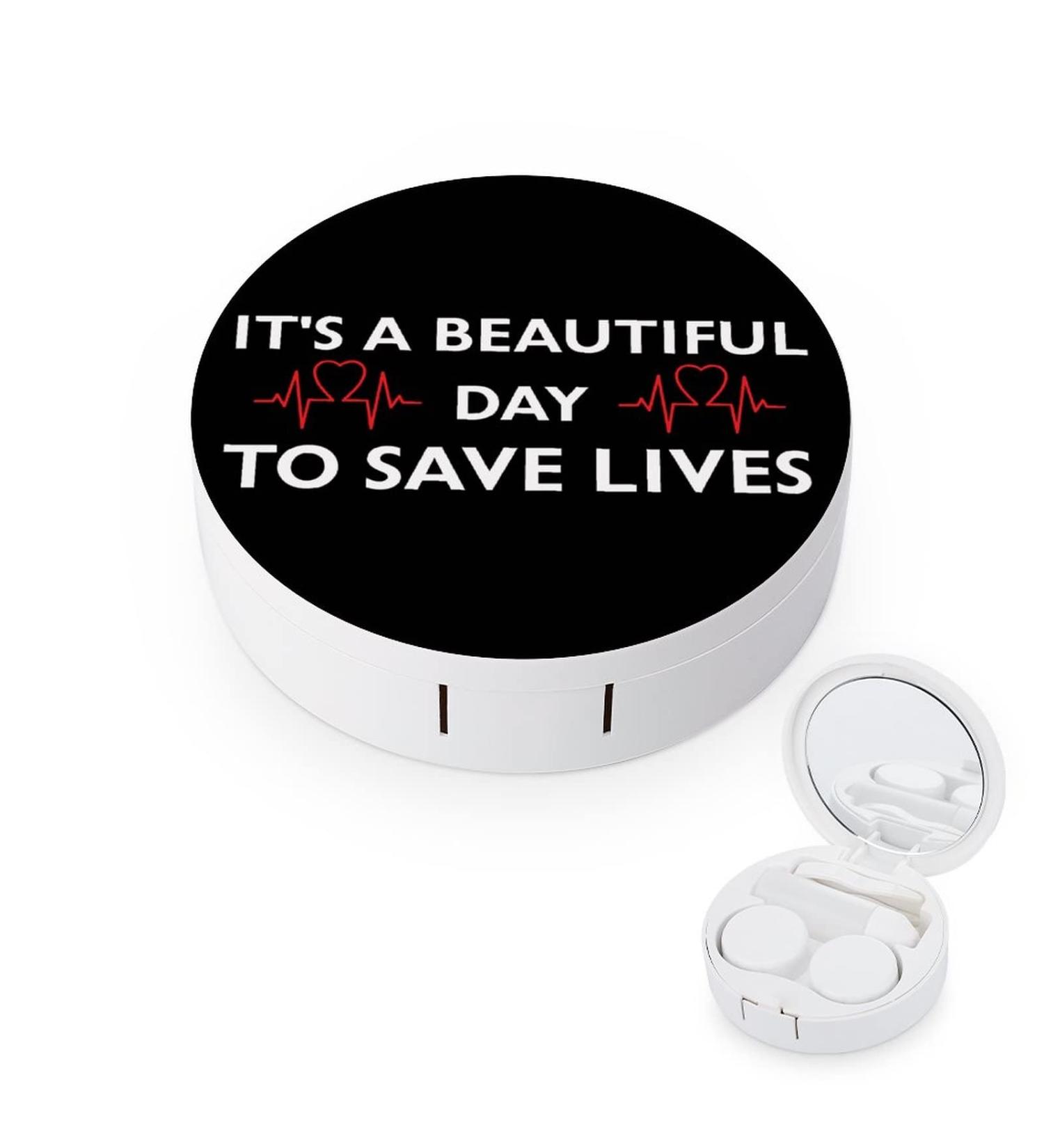 It's A Beautiful Day To Save Lives Round Case For Contact Lens Kit Storage Box with Mirror Printed - Buy Online on GoSupps.com