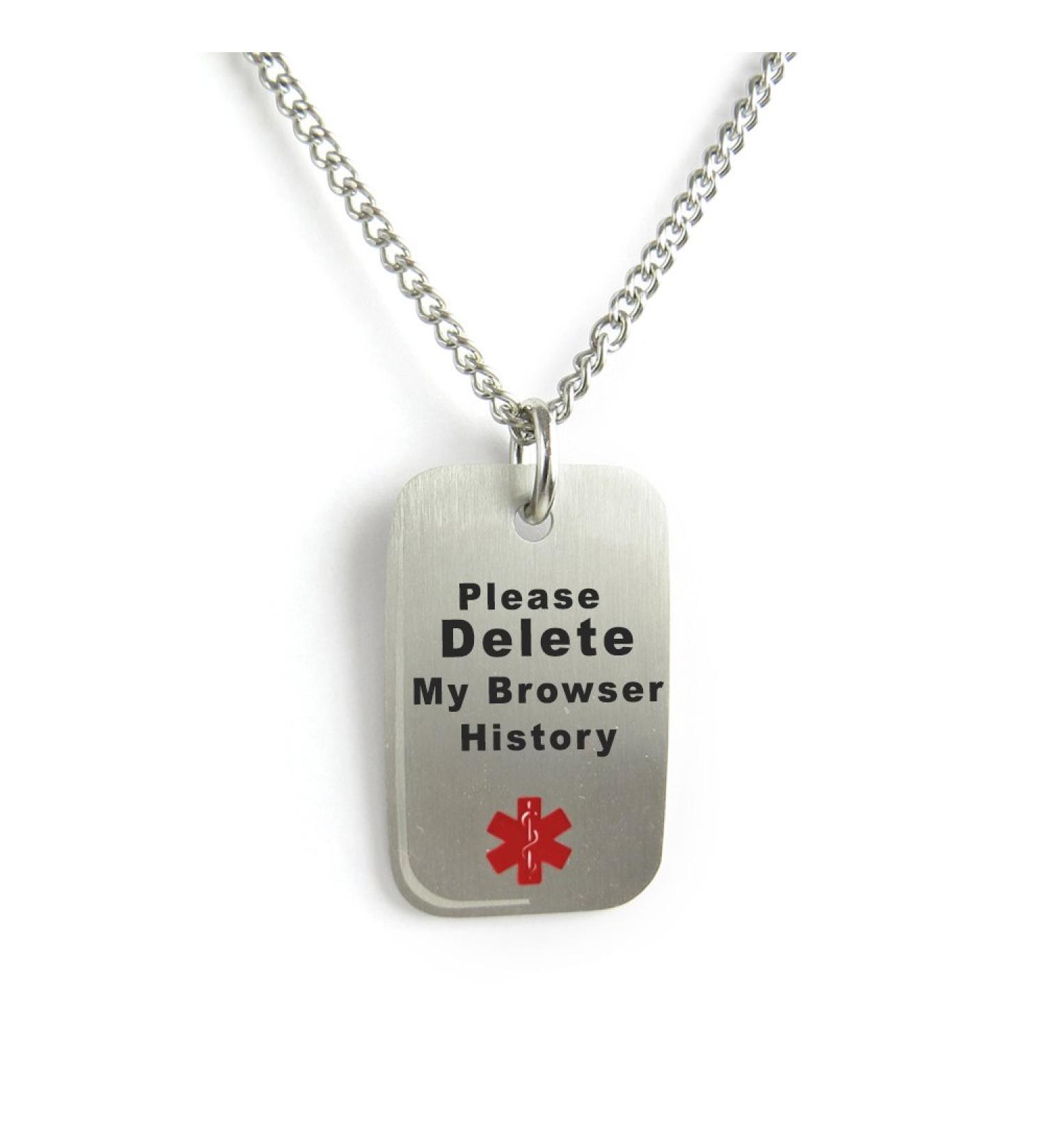 Custom Engraved Delete My Browser History Dog Tag Necklace - Unique Geek Gift | Stainless Steel with Red Symbol - Buy Online on GoSupps.com