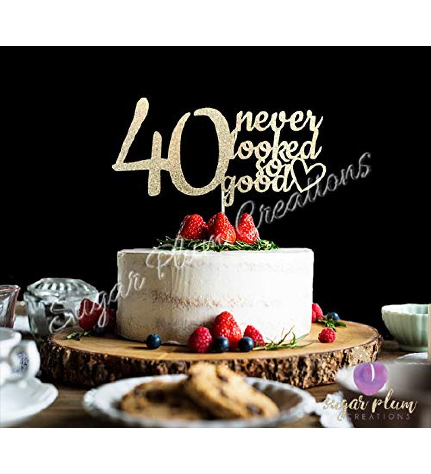 Sugar Plum Creations 40 Never Looked So Good Cake Topper
