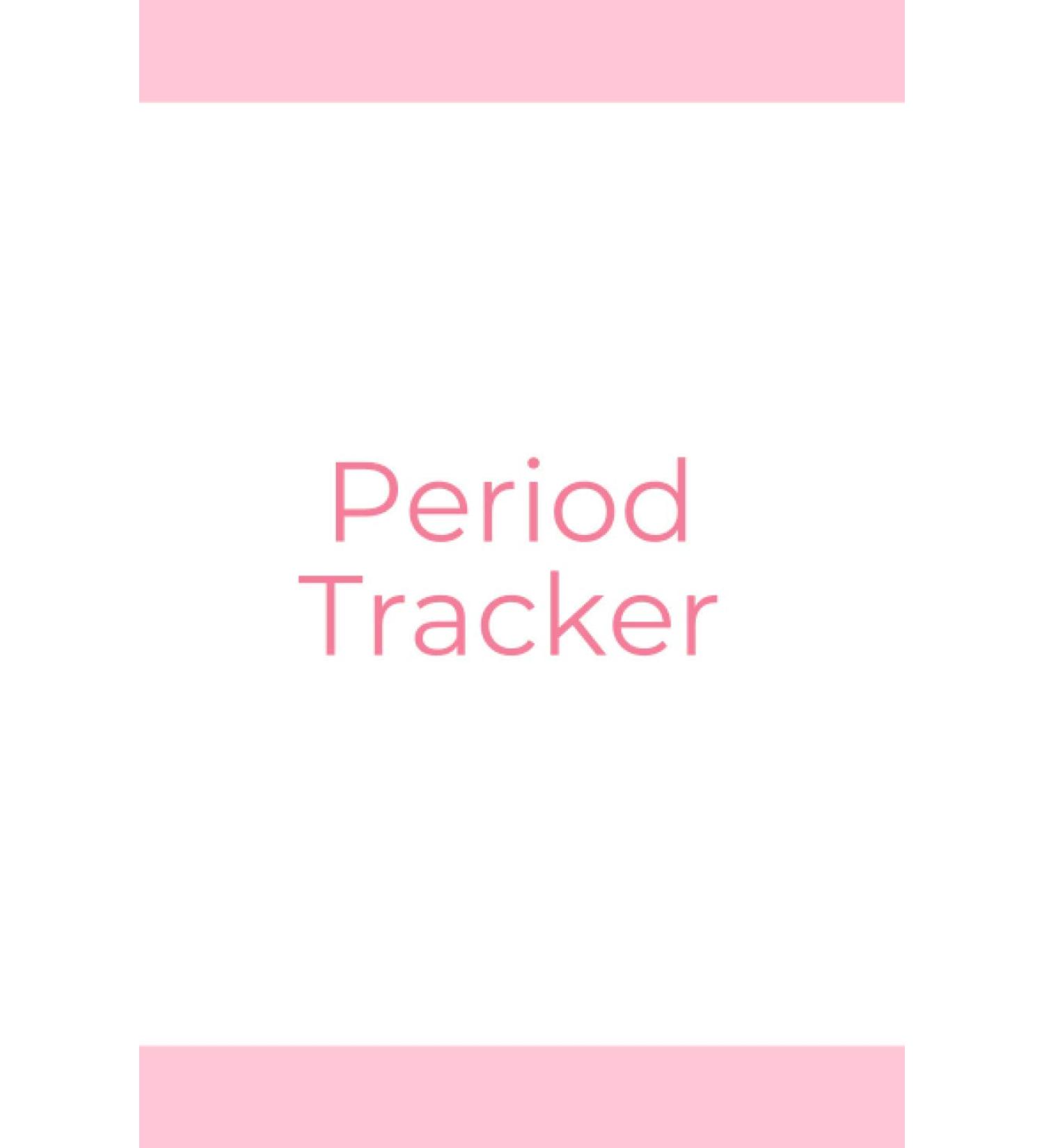 Period Tracker: Menstruation Journal Menstrual cycle tracker Monthly Calendar notebook monitor PMS symptoms mood bleeding flow intensity for young girls and women