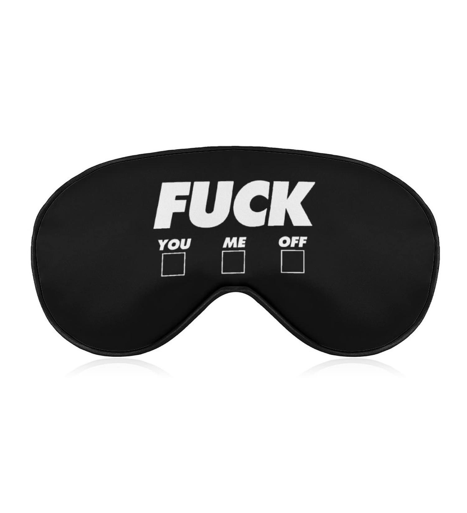 Fuck You Me Off Eye Mask Blindfold - Elastic Strap Headband for Sleeping - Buy Online on GoSupps.com