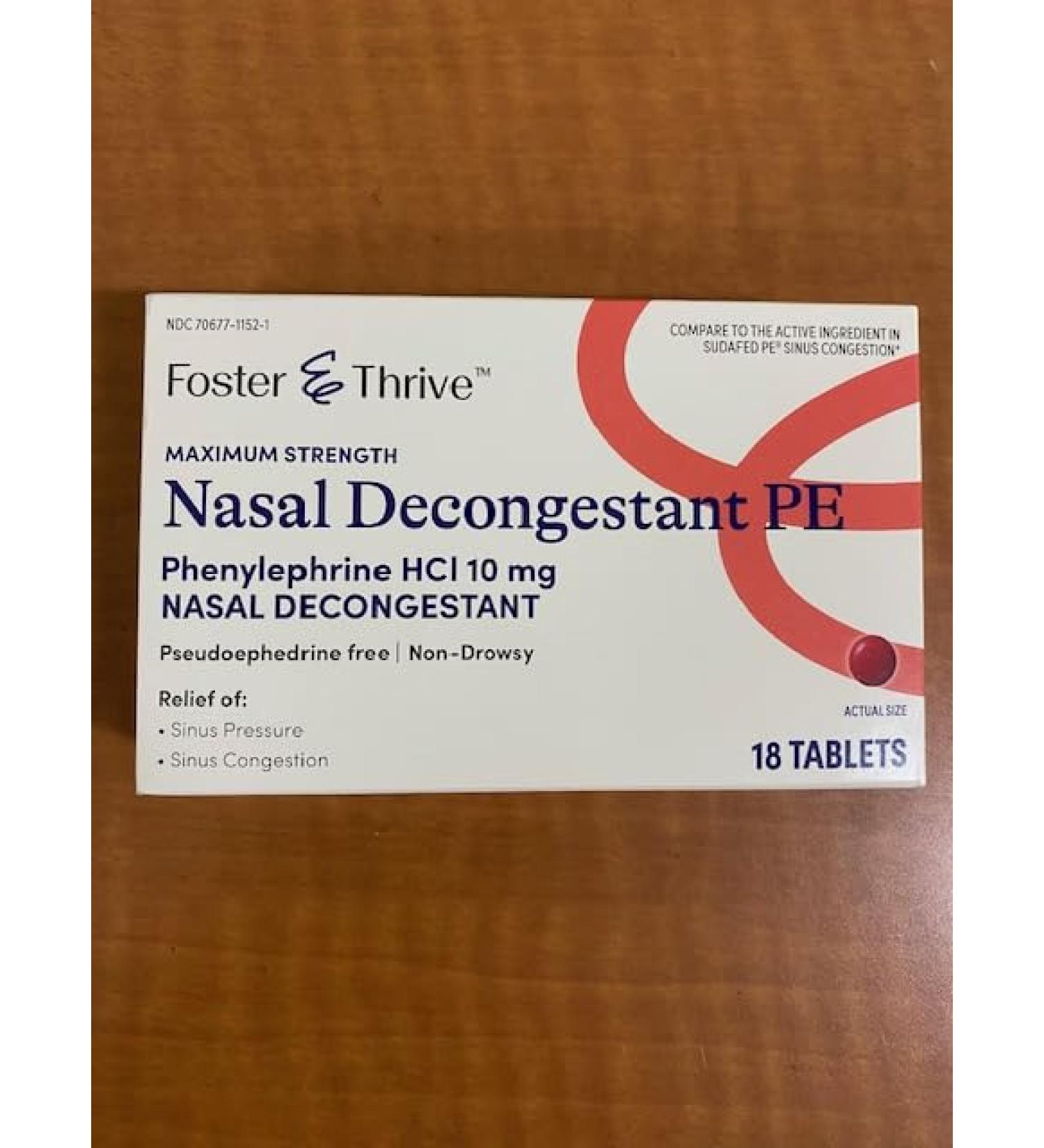 Foster & Thrive Maximum Strength Nasal Decongestant PE Phenylephrine HCl 10 mg 18 Tablets