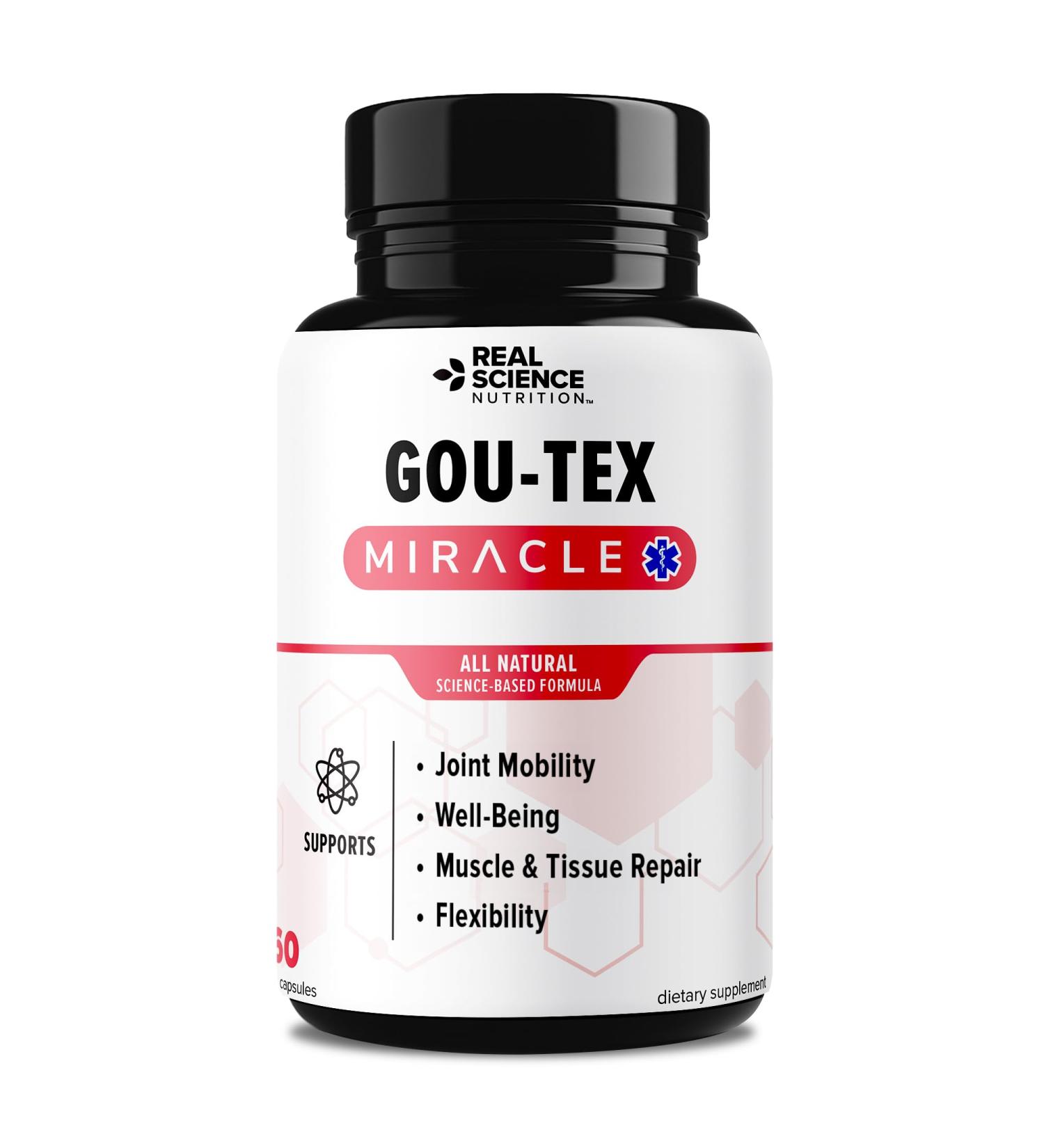 Real Science Nutrition Offers Gou-Tex Miracle Helping Symptoms Such as Stiff and Swollen Joints Discomfort and Redness Limited Range of Motion - Buy Online on GoSupps.com
