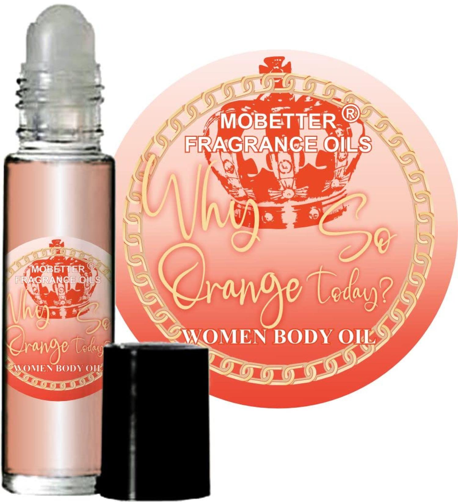 MOBETTER FRAGRANCE OILS Why So Orange Today Perfume Body Oil