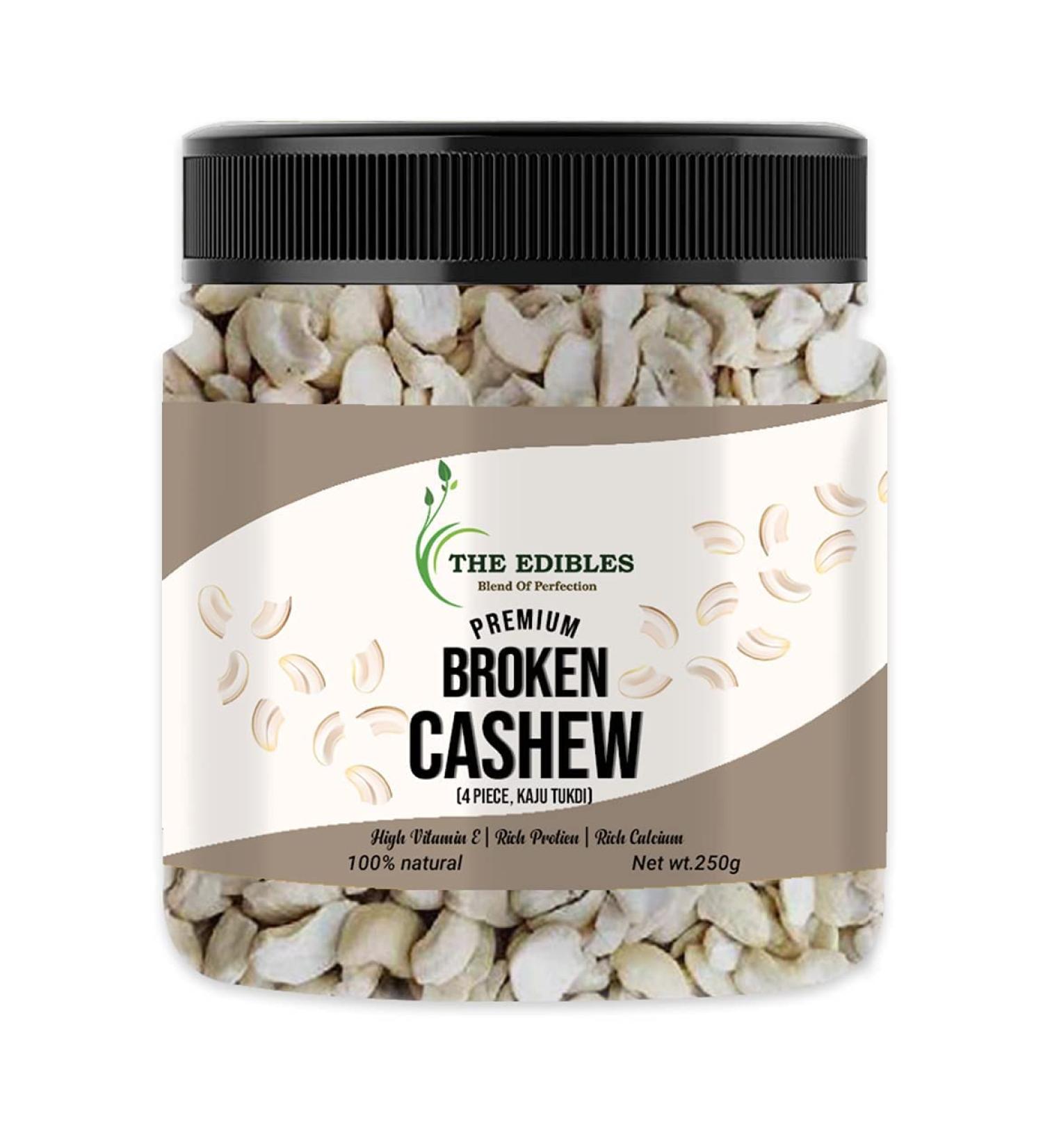 THE EDIBLES Broken Cashews 4 Piece Split Nut 250g Big Size Kaju Tukda_Packing May Vary