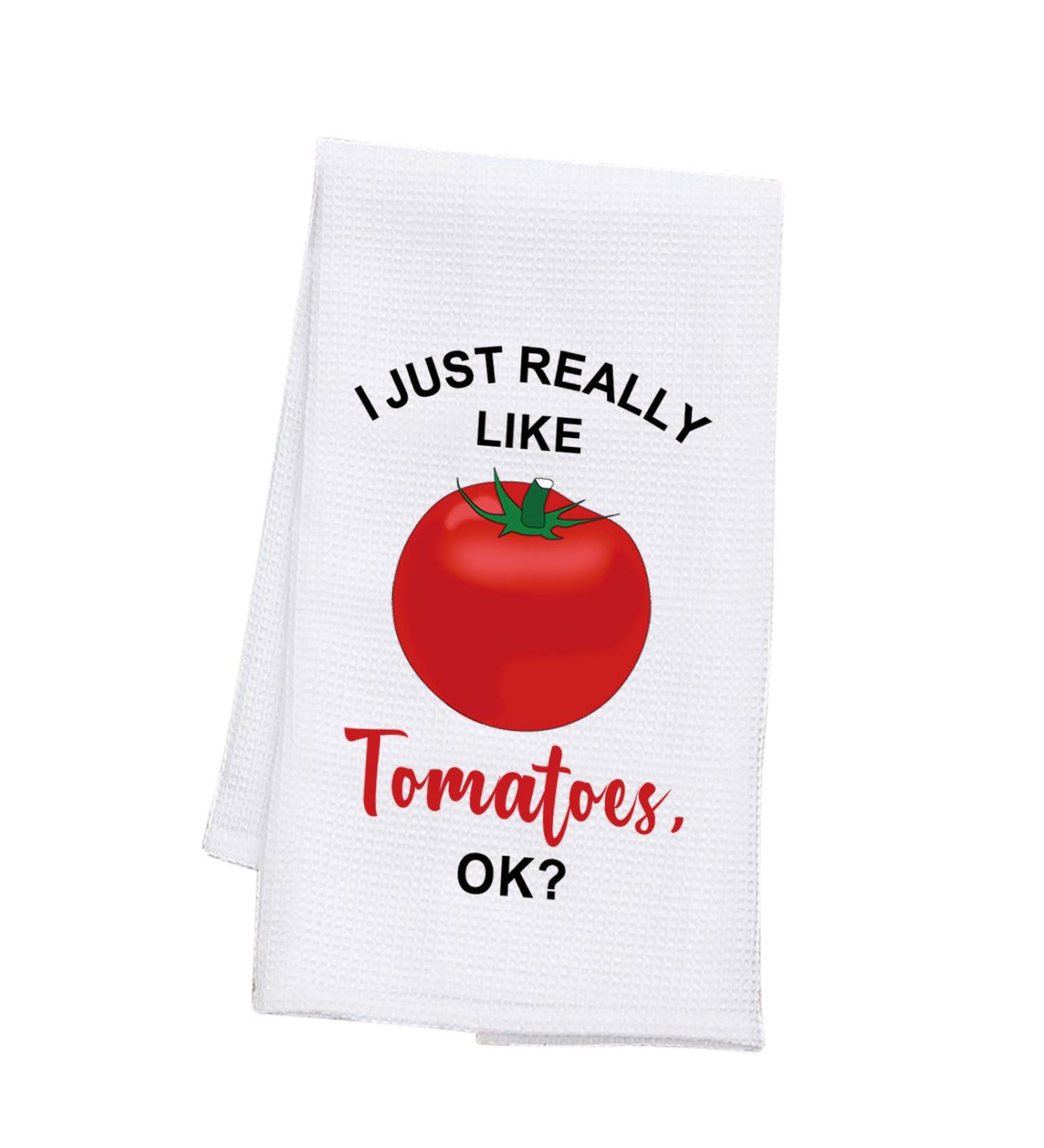 PLITI Tomato Kitchen Towel Tomato Lover Gift Funny Tomato Gardener Gift I Just Really Like Tomatoes Ok Tomato Theme Gift (Really Like Tomatoes TWU) - Buy Online on GoSupps.com