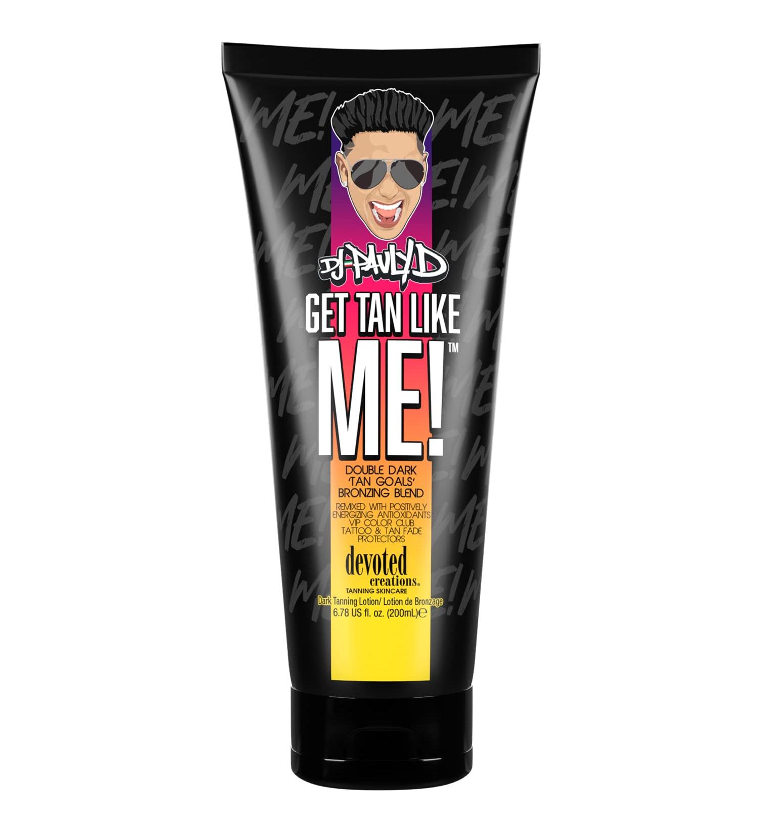 Devoted Creations DJ Pauly D Get Tan Like Me! Dark Tanning Lotion - Double Dark Bronzing Blend - 6.78 oz - Buy Online on GoSupps.com