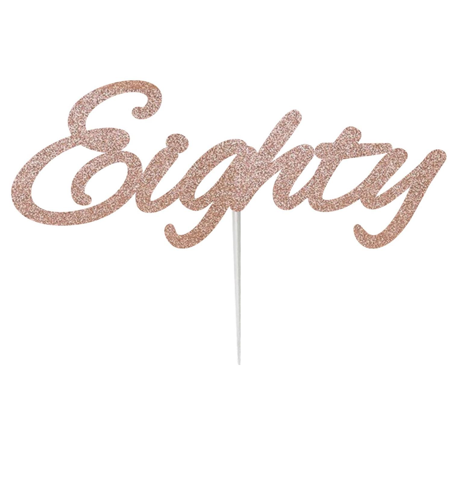 Lissie Lou 80th Birthday Cake Topper Decoration with Curly Written 'Eighty' Glitter Card in Rose Gold