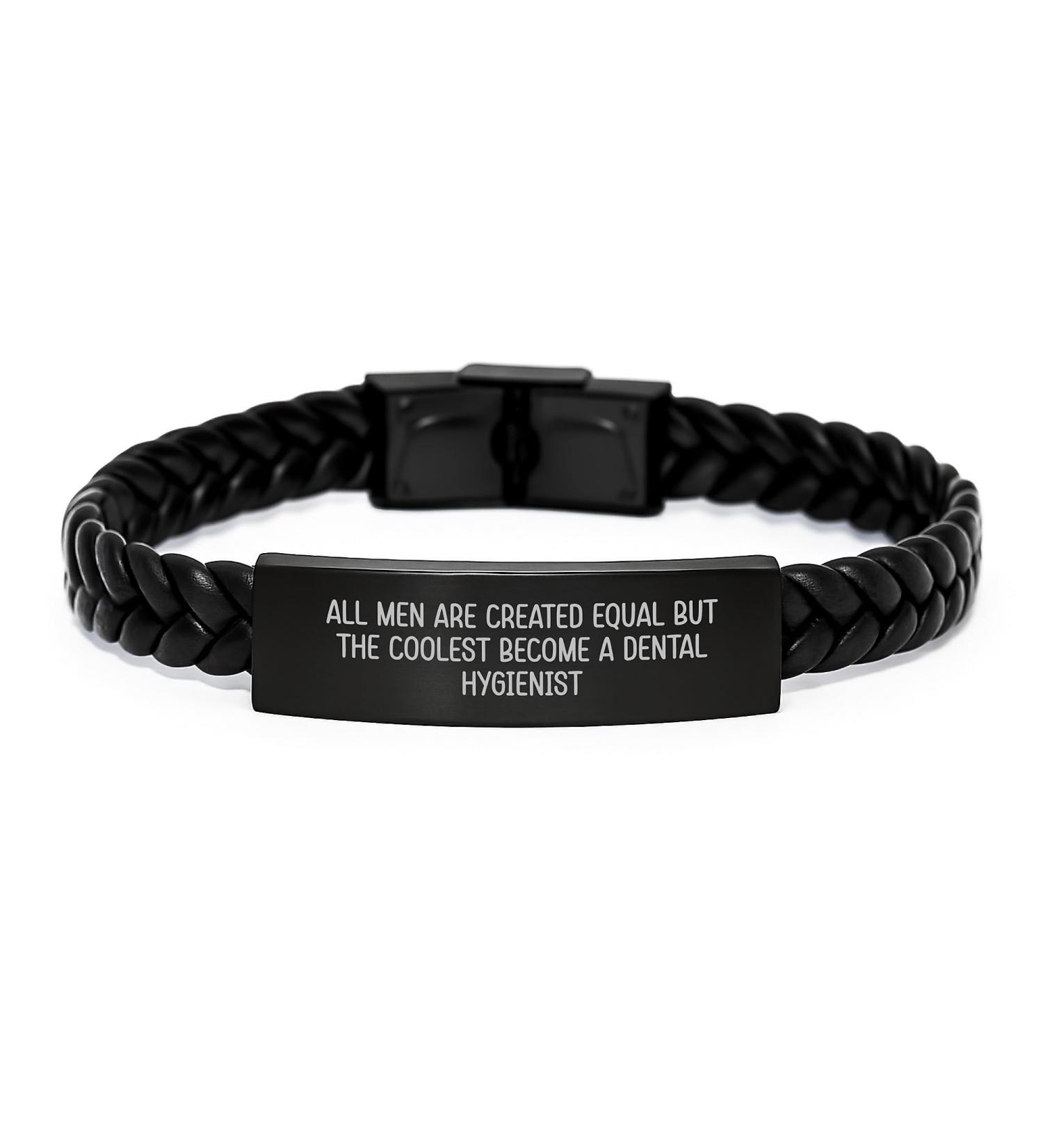 NAPAVI Funny Dental Hygienist Gifts from Friends - Interlaced Leather Birthday Unique Gifts for Men - 'All Men Are Created Equal But The Coolest Become A Dental Hygienist' Quote