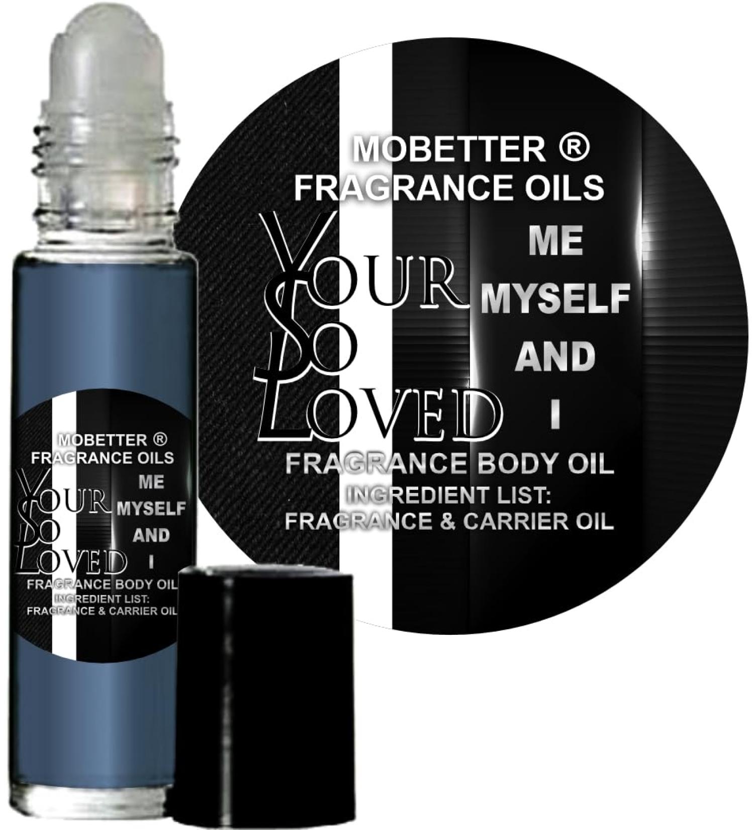 Your So Loved Me Myself and I Men Fragrance Body Oil