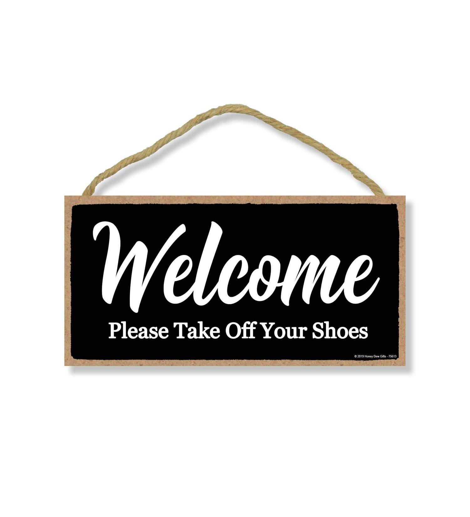 Welcome Please Take Off Your Shoes Wood Sign 5x10 - Home Decor Wall Art - Buy Online on GoSupps.com