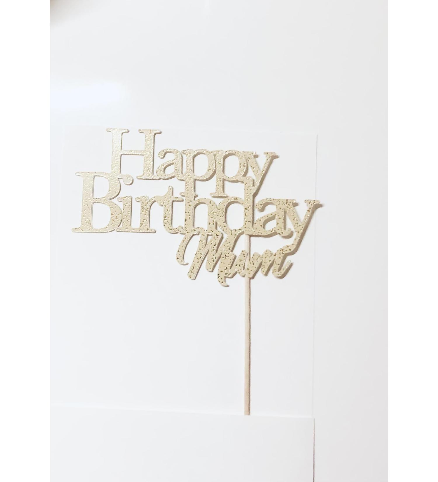 LuciaNArtGB Happy Birthday Mum Cake Topper (Speckled Gold) - Buy Online on GoSupps.com