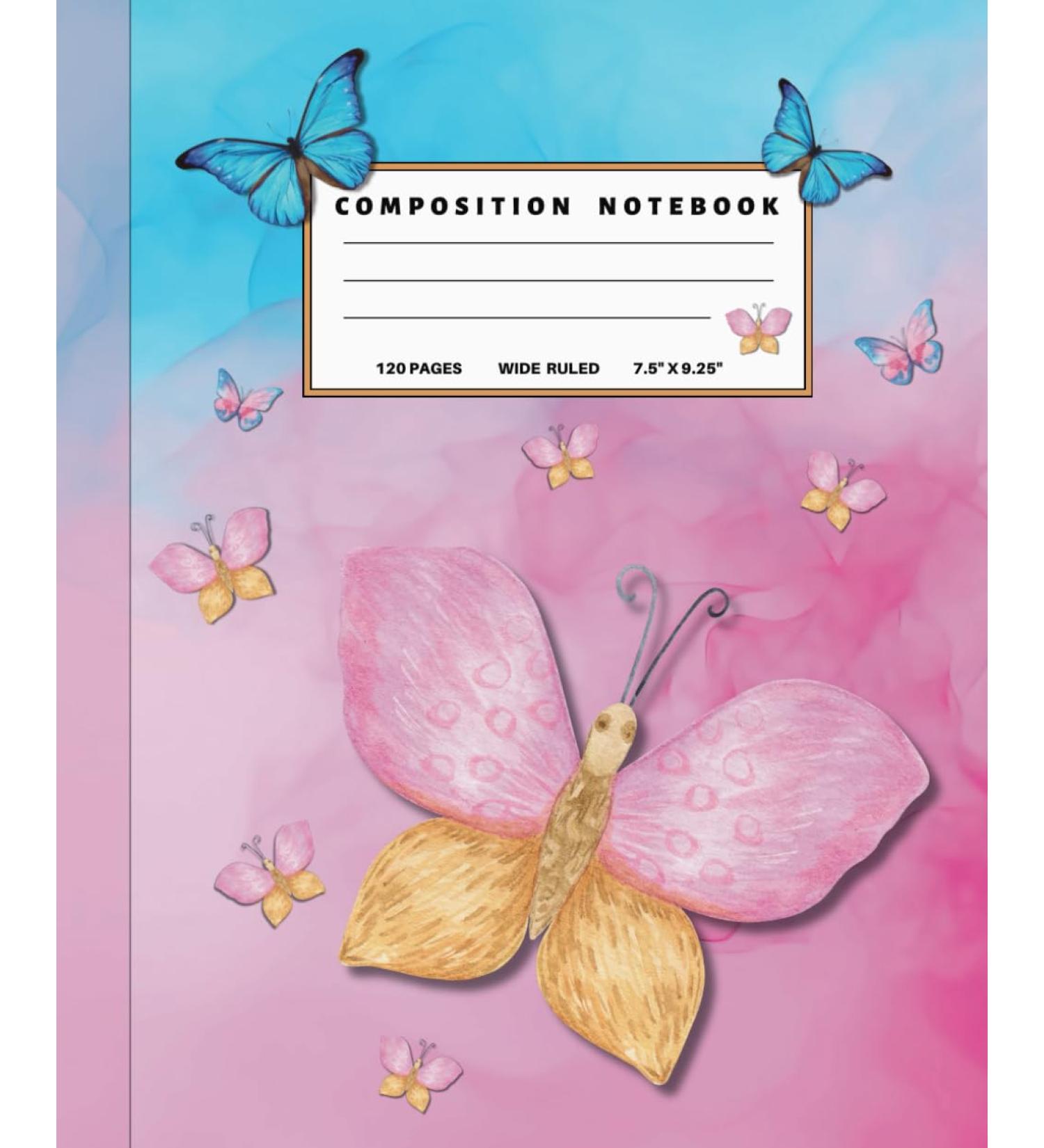 Pink Composition Notebook Wide Ruled: Butterfly Aesthetic Lined Writing Note Book for Girls Teens Kids and Students for School | Homeschool and Office Supplies | Blue