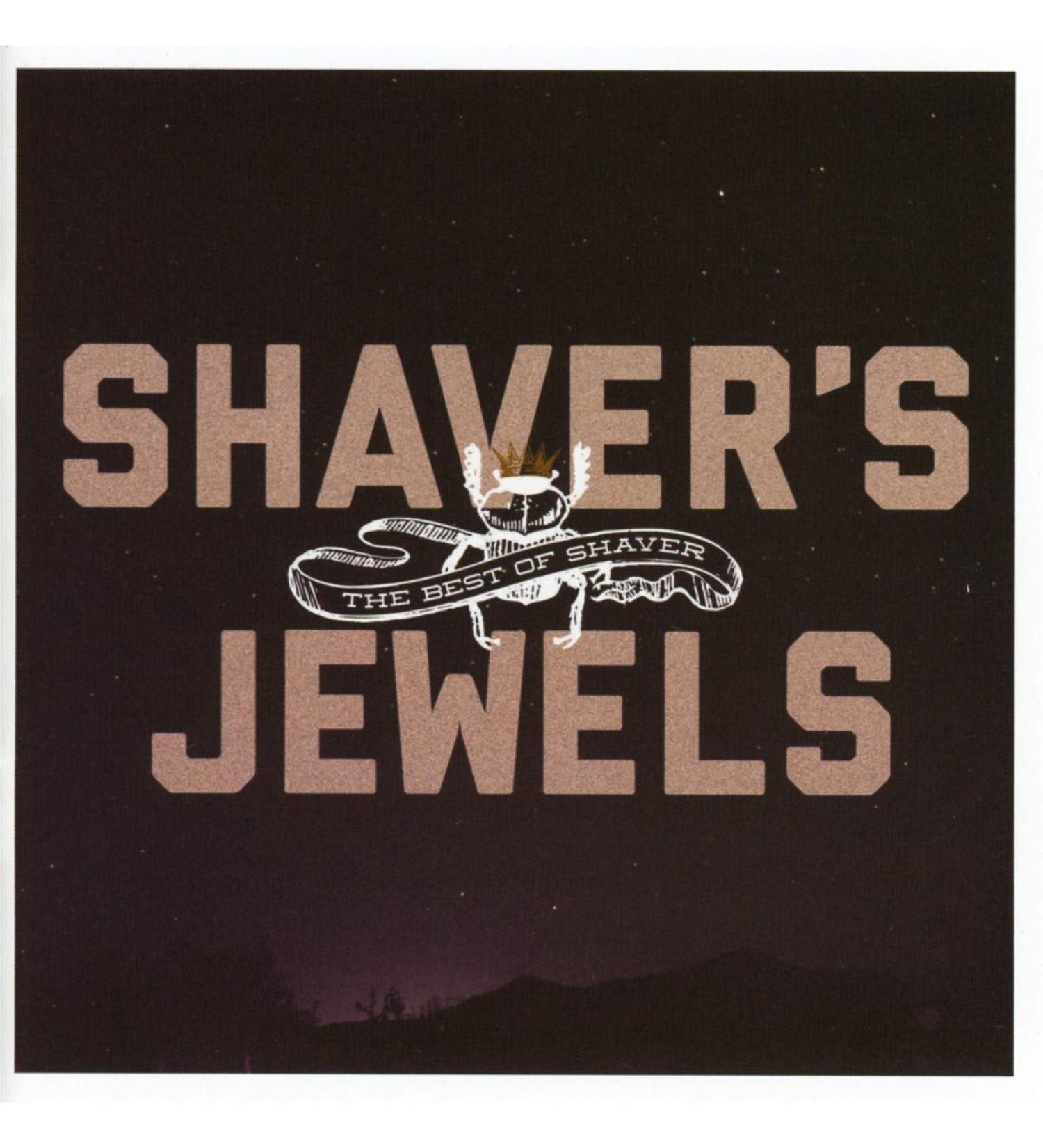 Shaver's Jewels (The Best of Shaver)