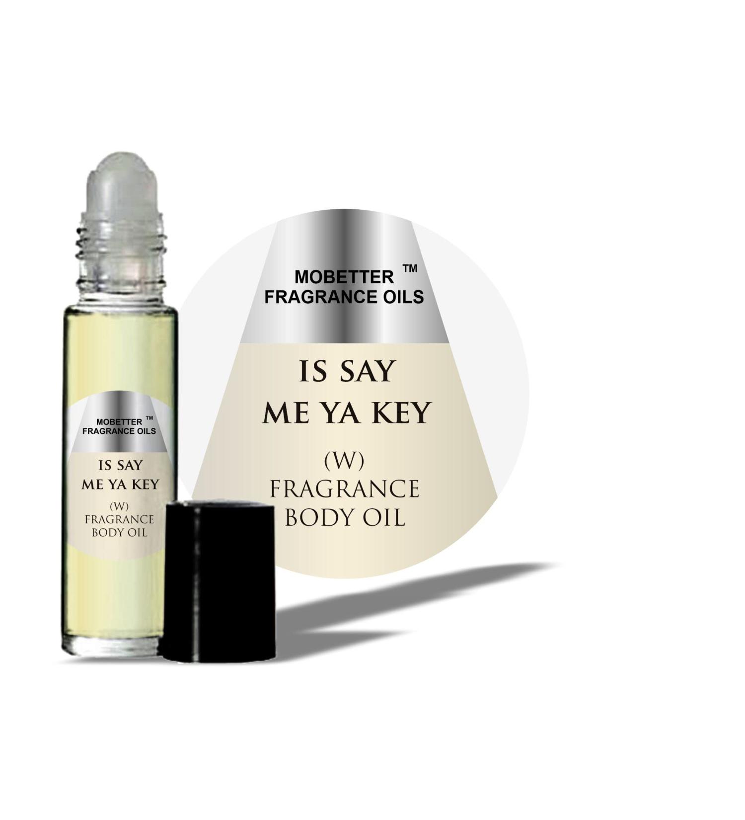 MOBETTER FRAGRANCE OILS Is Say Me Ya Key Women Perfume Body Oil
