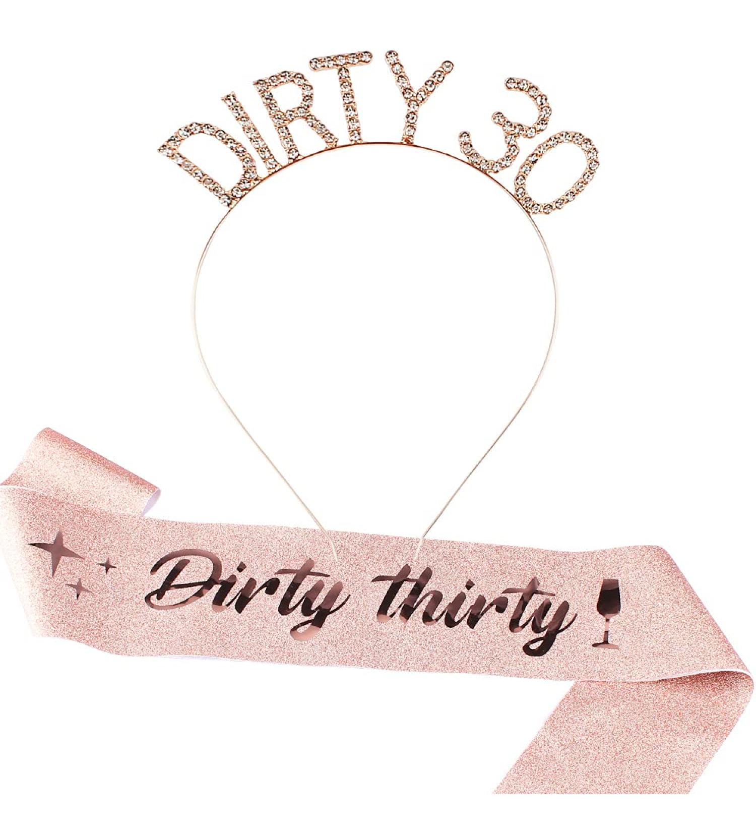 Rose Gold Dirty 30 Birthday Headband & Sash Set for Women - Rhinestone Tiara Crown - Happy Birthday Hair Accessories - Buy Online on GoSupps.com