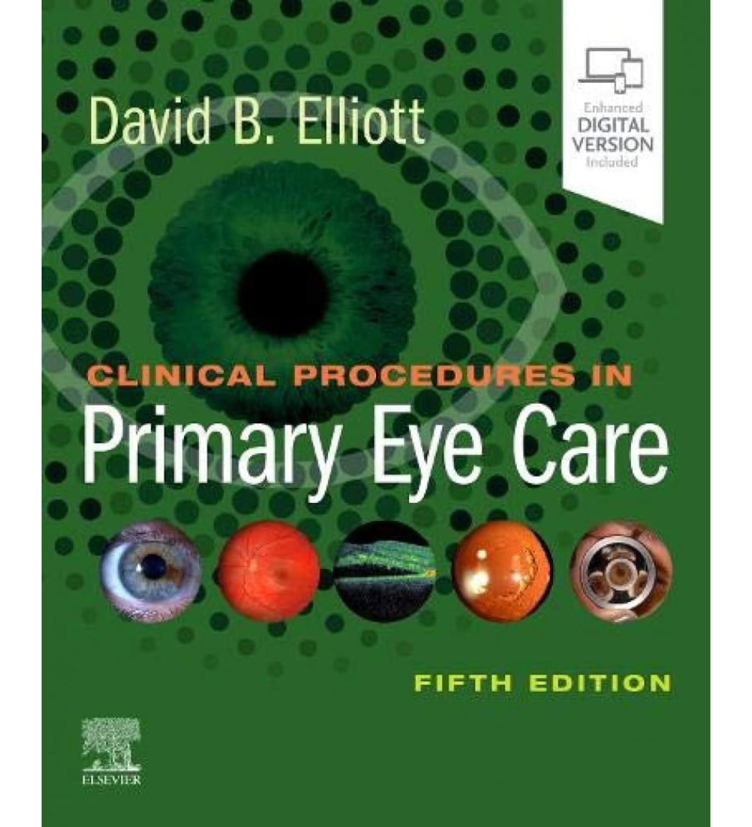 Clinical Procedures in Primary Eye Care: Expert Consult: Online and Print