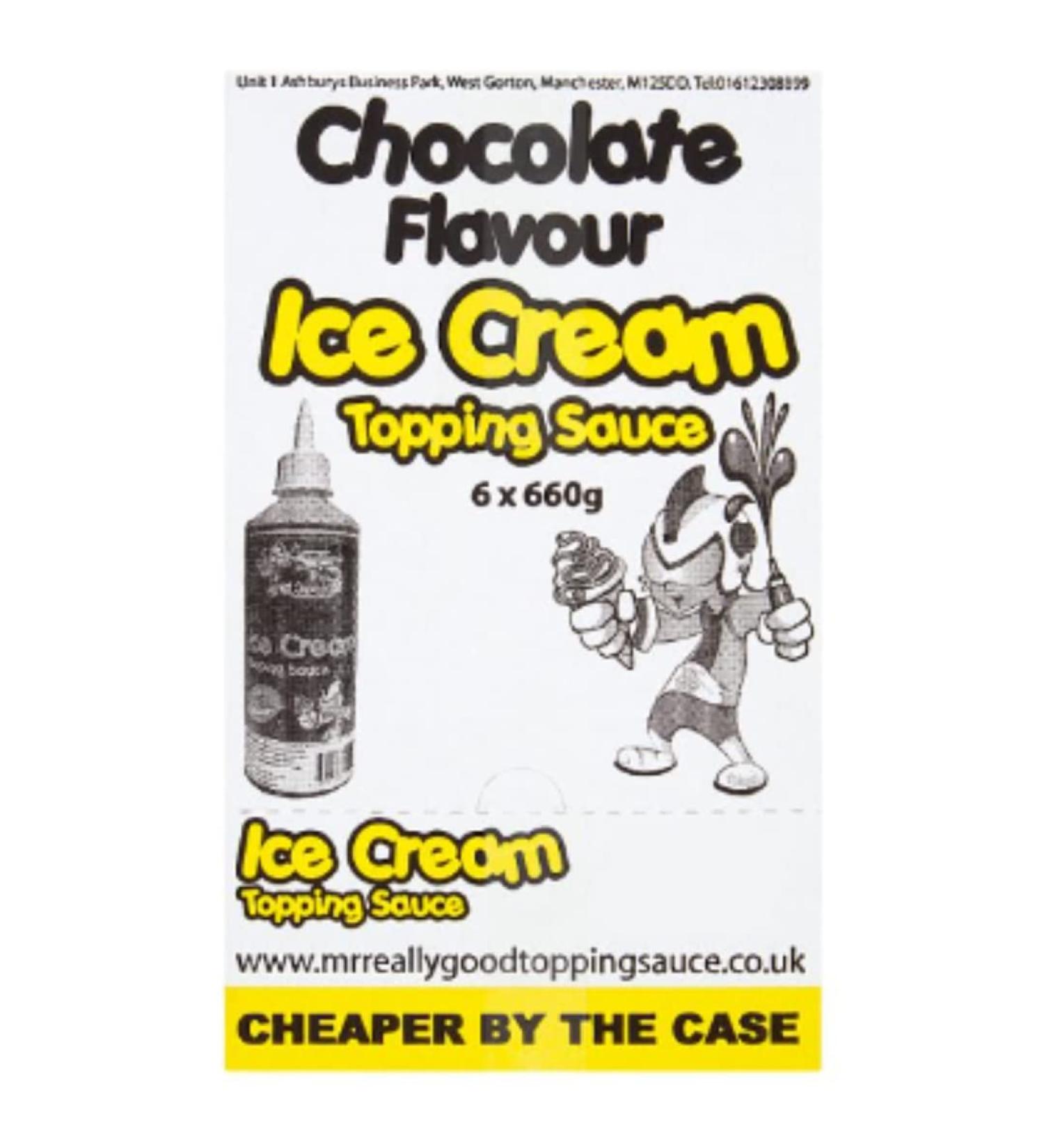 Mr. Really Good Chocolate Flavour Ice Cream Topping Sauce 660g x 1 Chocolate Flavour 1