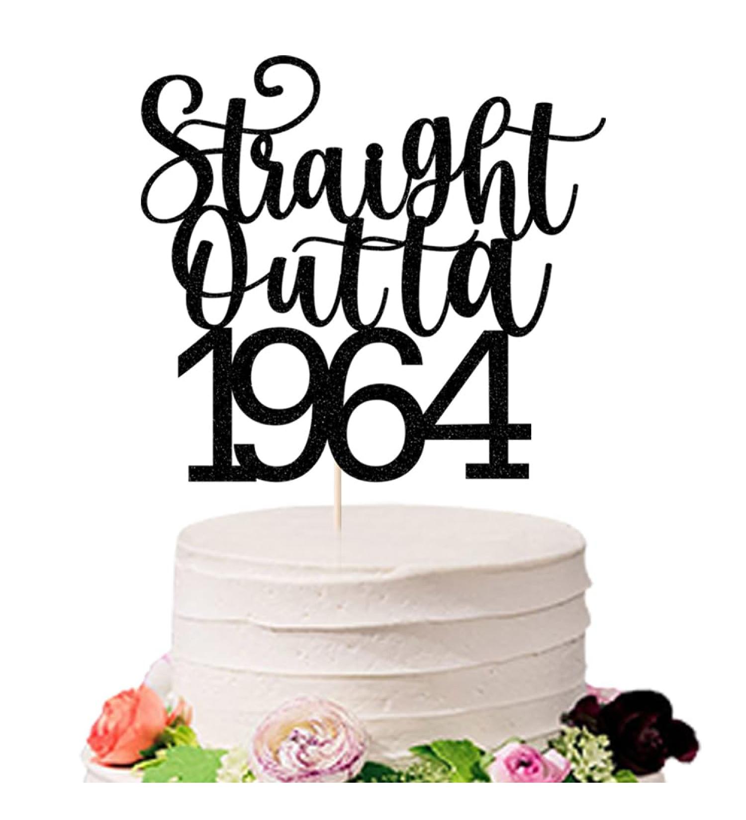 Sodasos Black Glitter Straight Outta 1964 Cake Topper Happy 60th Birthday Cake Topper 60 and Fabulous 60th Wedding/Anniversary Party Sign Decorations (black Straight Outta 1964) - Buy Online on GoSupps.com