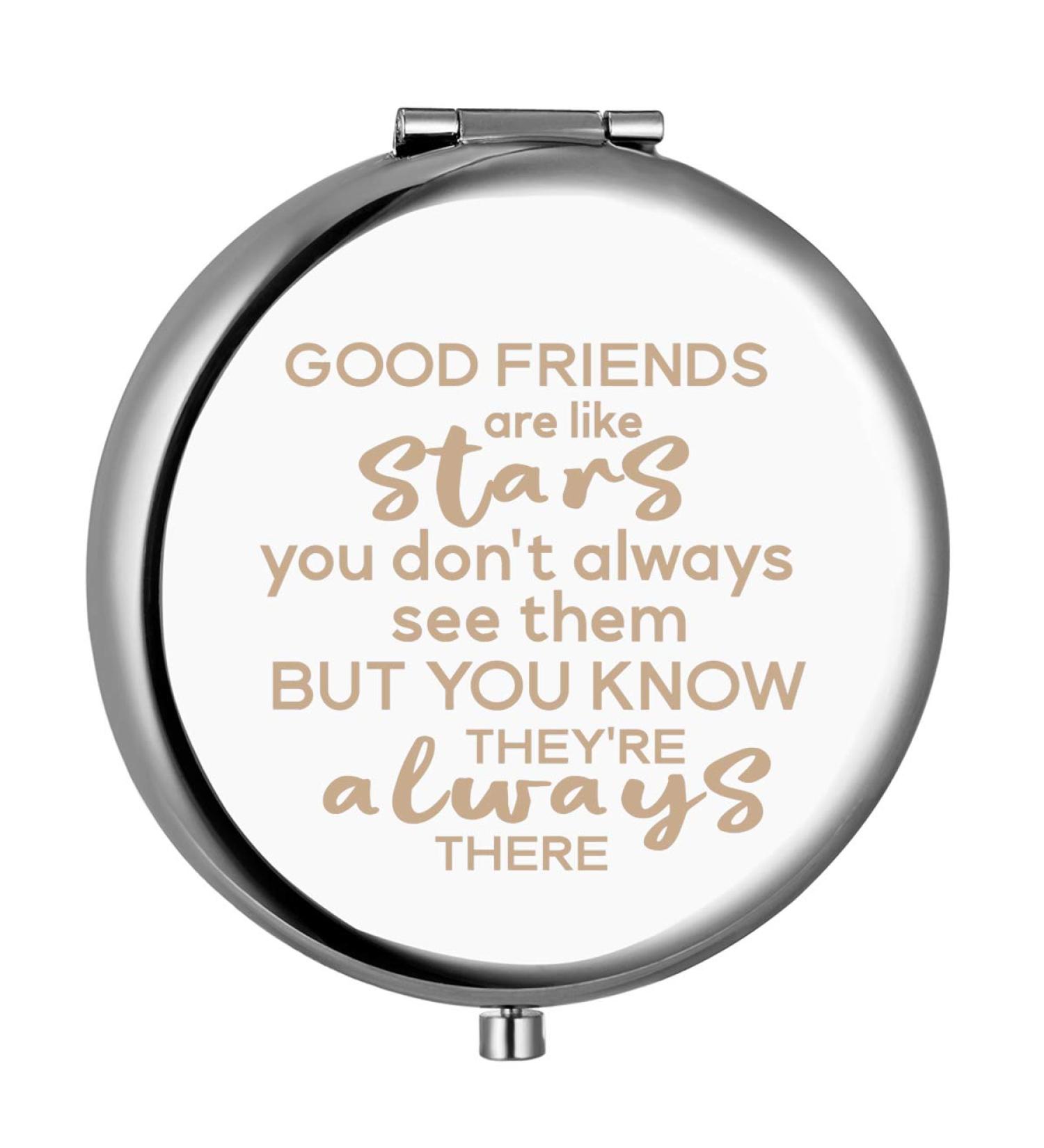 Gift for Friends Women Females Best Friend Friendship Birthday Christmas Gifts Inspirational Gift for Her-Engraved Compact Mirror(Good Friends Are Like Stars) - Buy Online on GoSupps.com